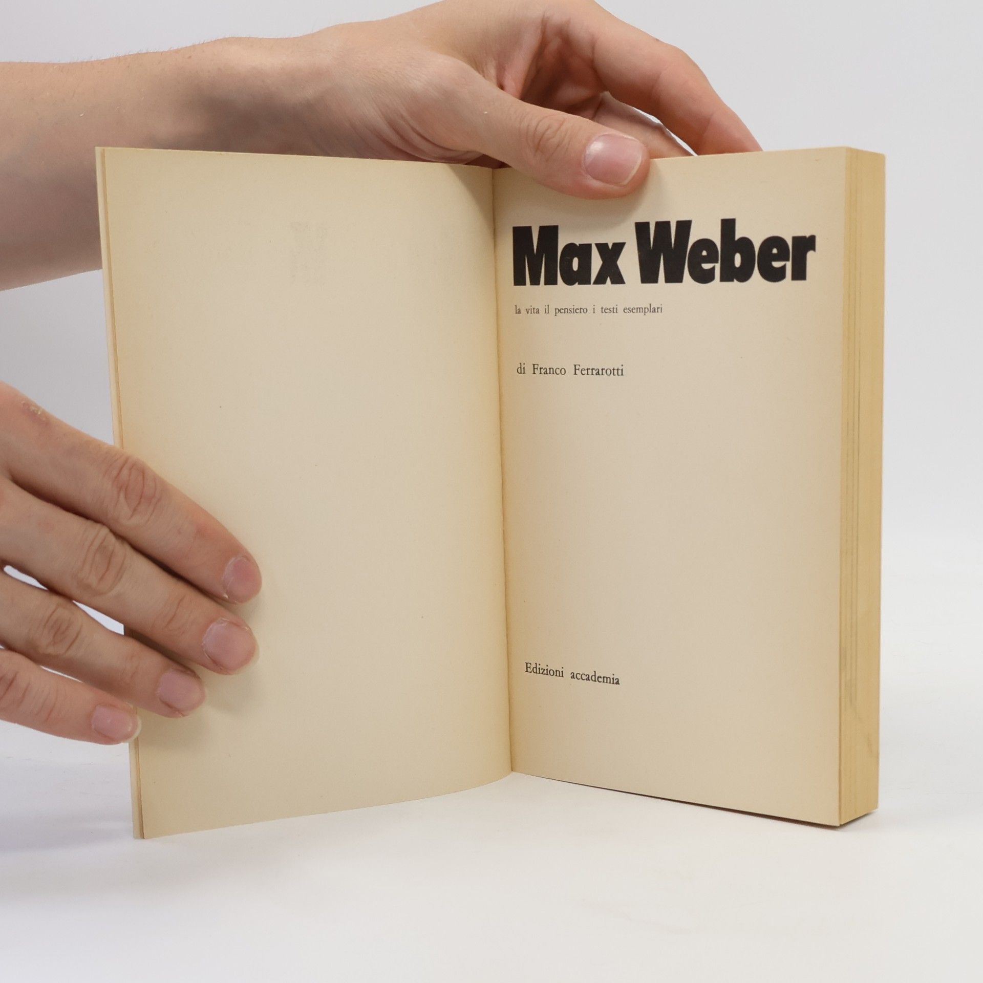 Franco Ferrarotti Max Weber