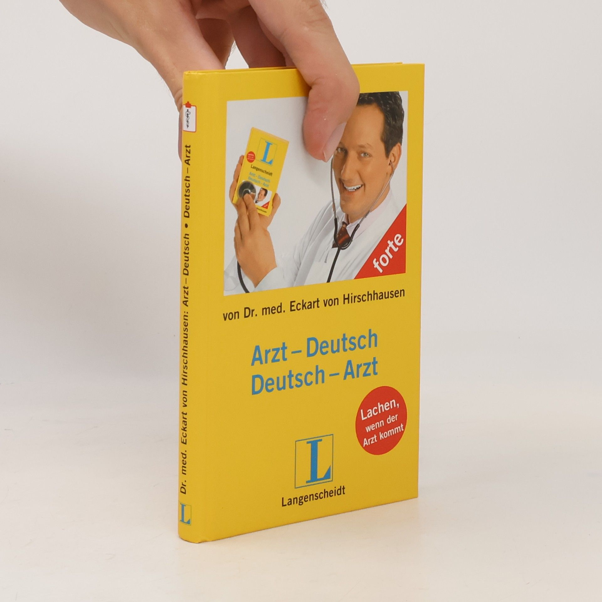Eckart von Hirschhausen Langenscheidt. Artz-Deutsch. Deutsch-Arzt