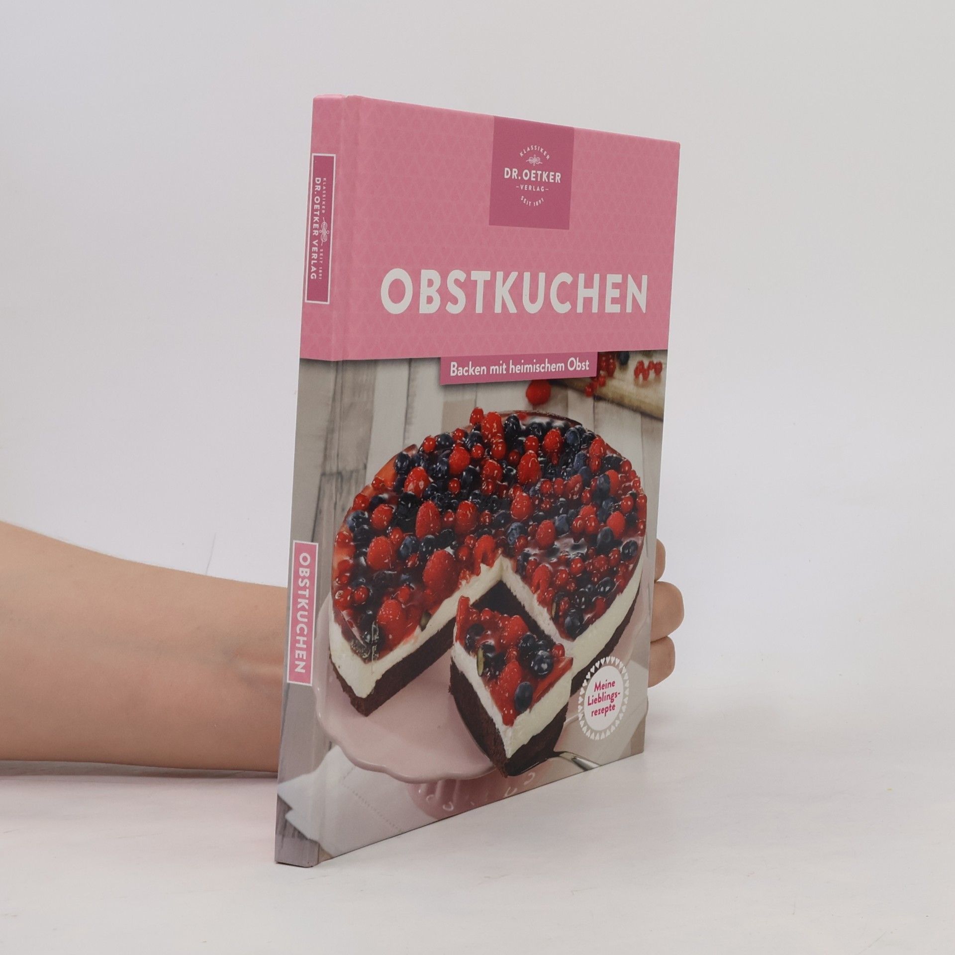 Oetker Meine Lieblingsrezepte: Obstkuchen