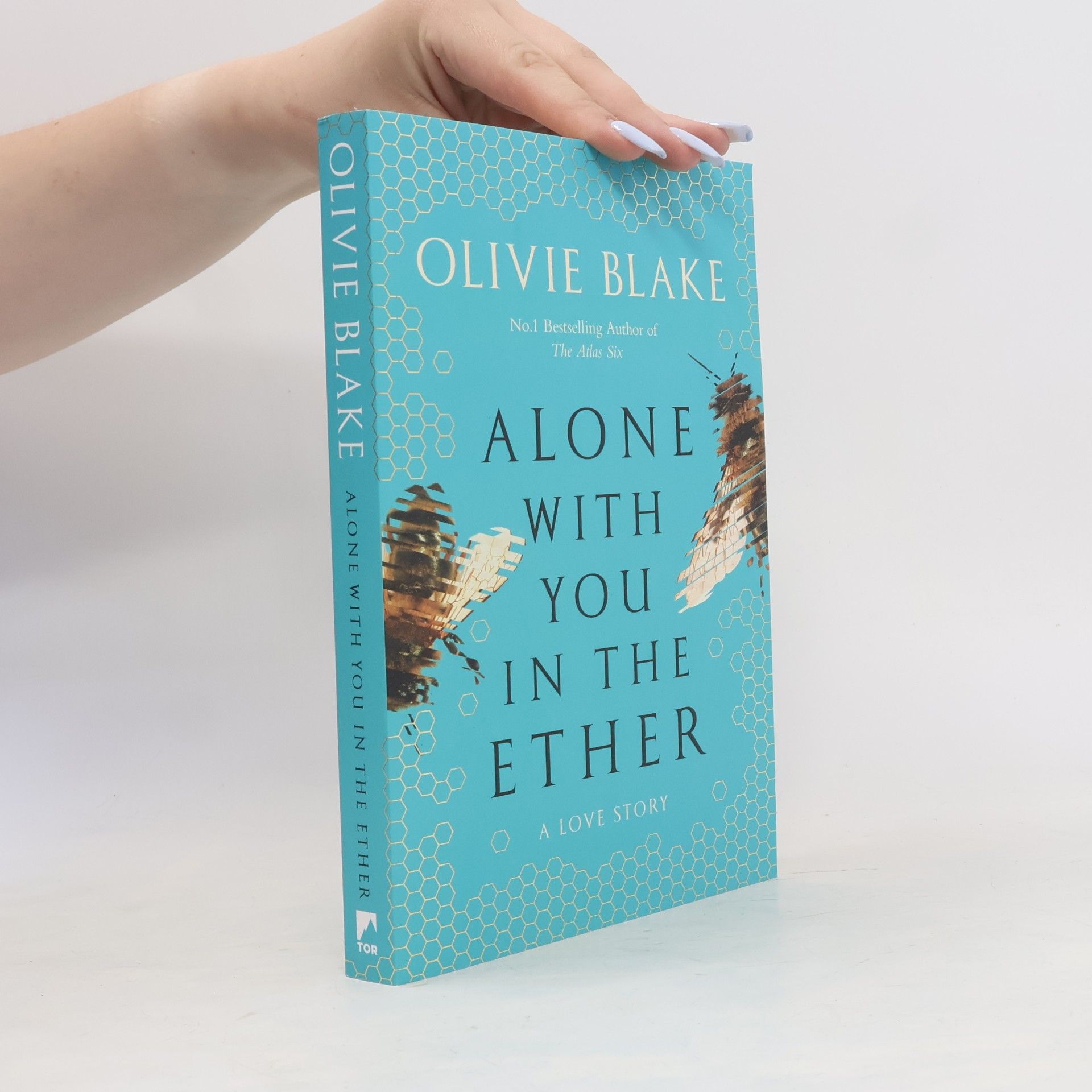 Olivie Blake Alone With You in the Ether. A Love Story