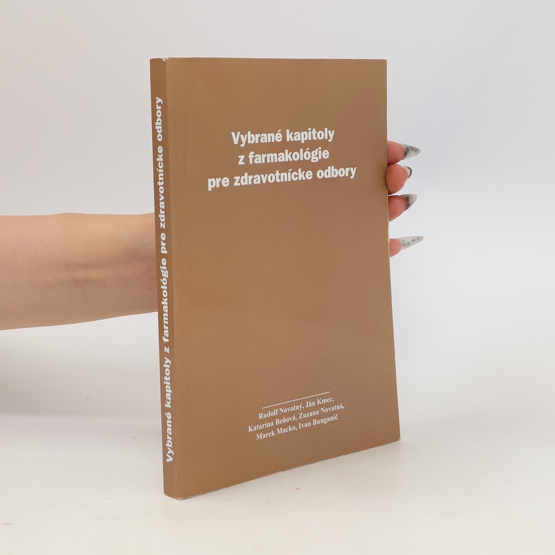 Jan Kmeć Vybrané kapitoly z farmakológie pre zdravotnícke odbory vysokoškolská učebnica