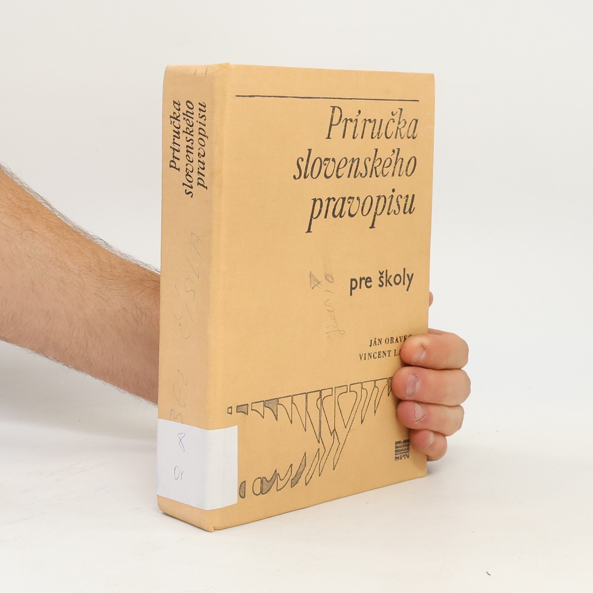 Ján Oravec Príručka slovenského pravopisu pre školy