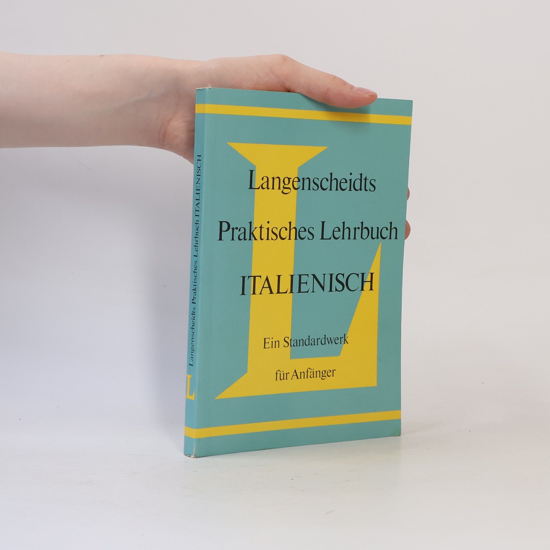 Hermann Willers Langenscheidts praktisches Lehrbuch Italienisch