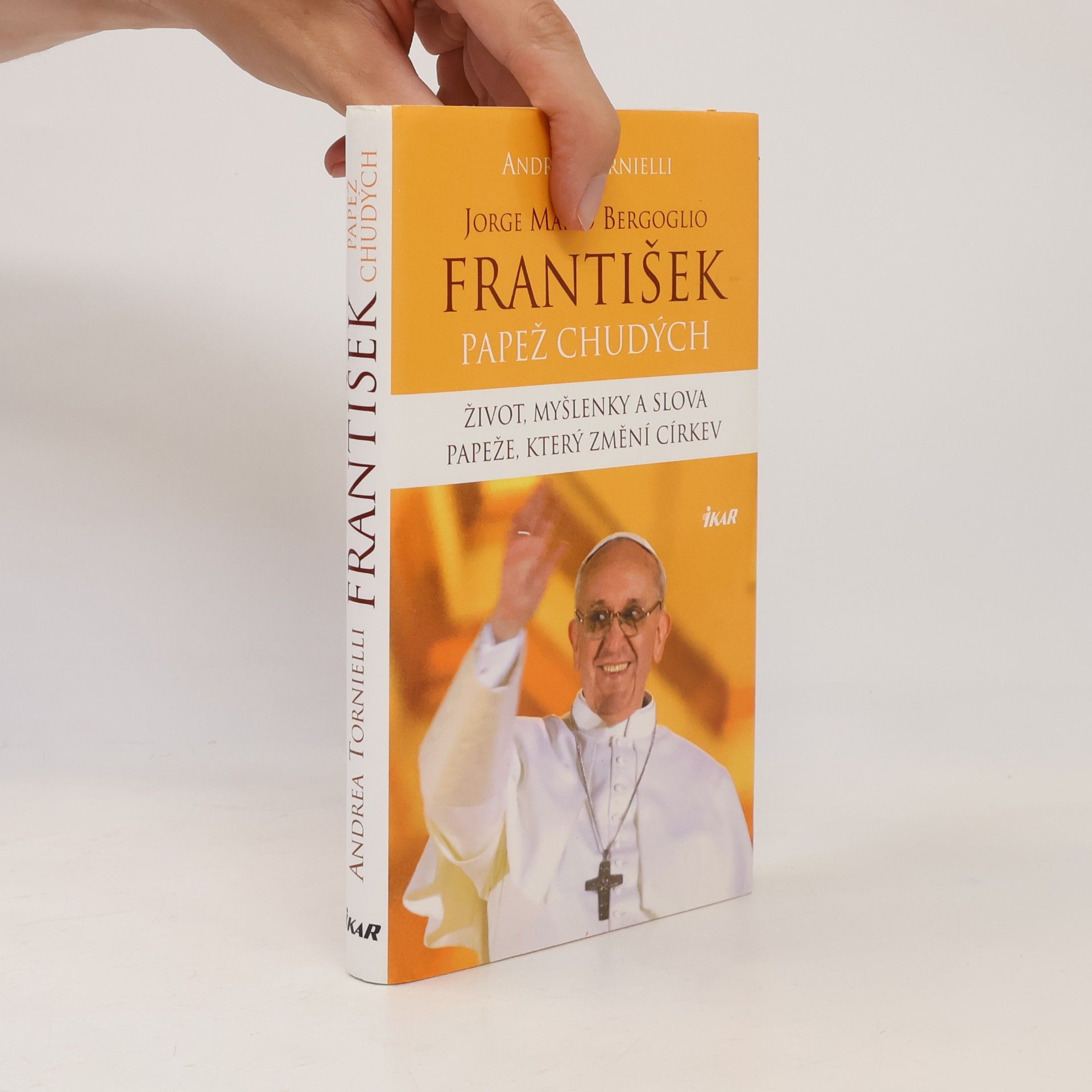 Andrea Tornielli František. Papež chudých