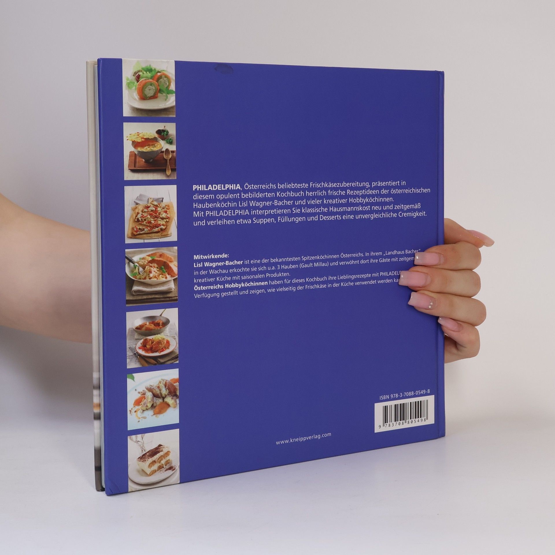 Lisl Wagner-Bacher Kraft Philadelphia, Rezepte zum Verlieben