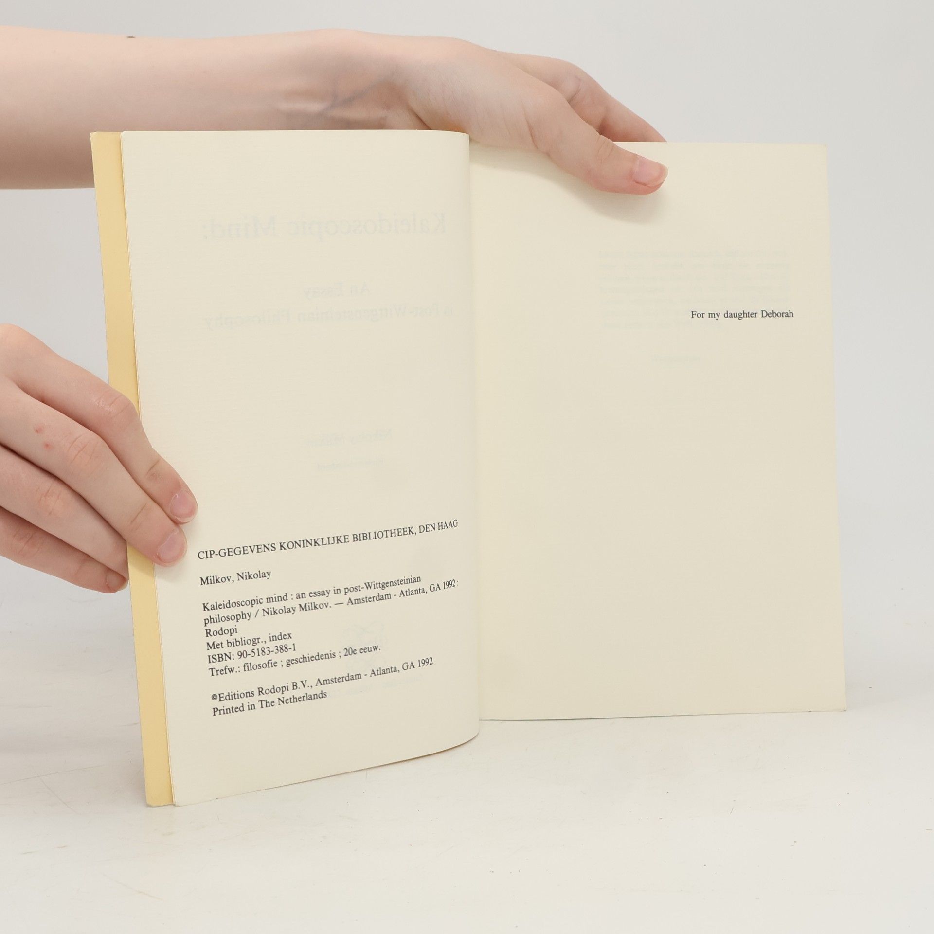 Nikolaj M. Milkov aleidoscopic Mind: An Essay in Post-Wittgensteinian Philosophy