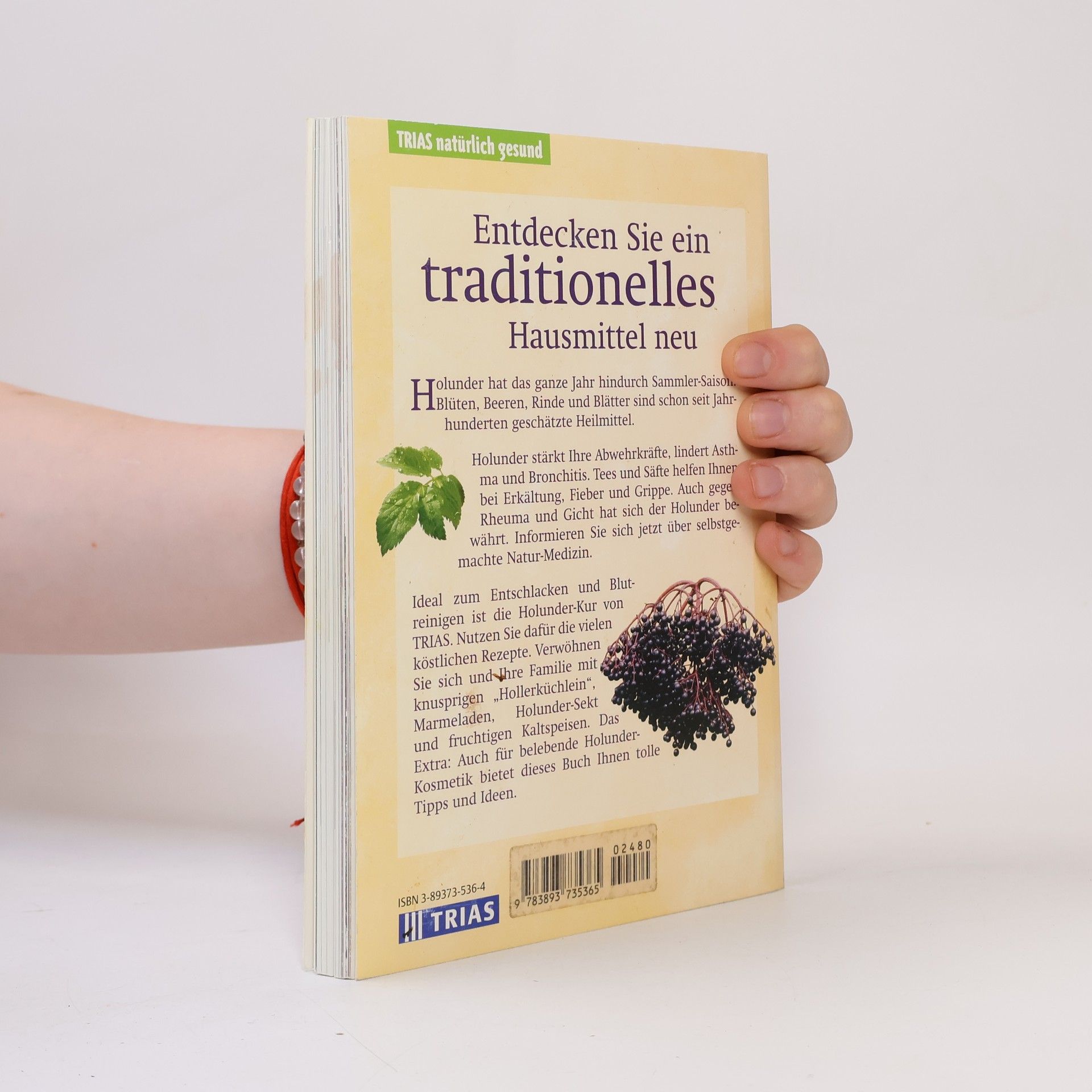 Roswitha Eichinger TRIAS natürlich gesund: Holunder