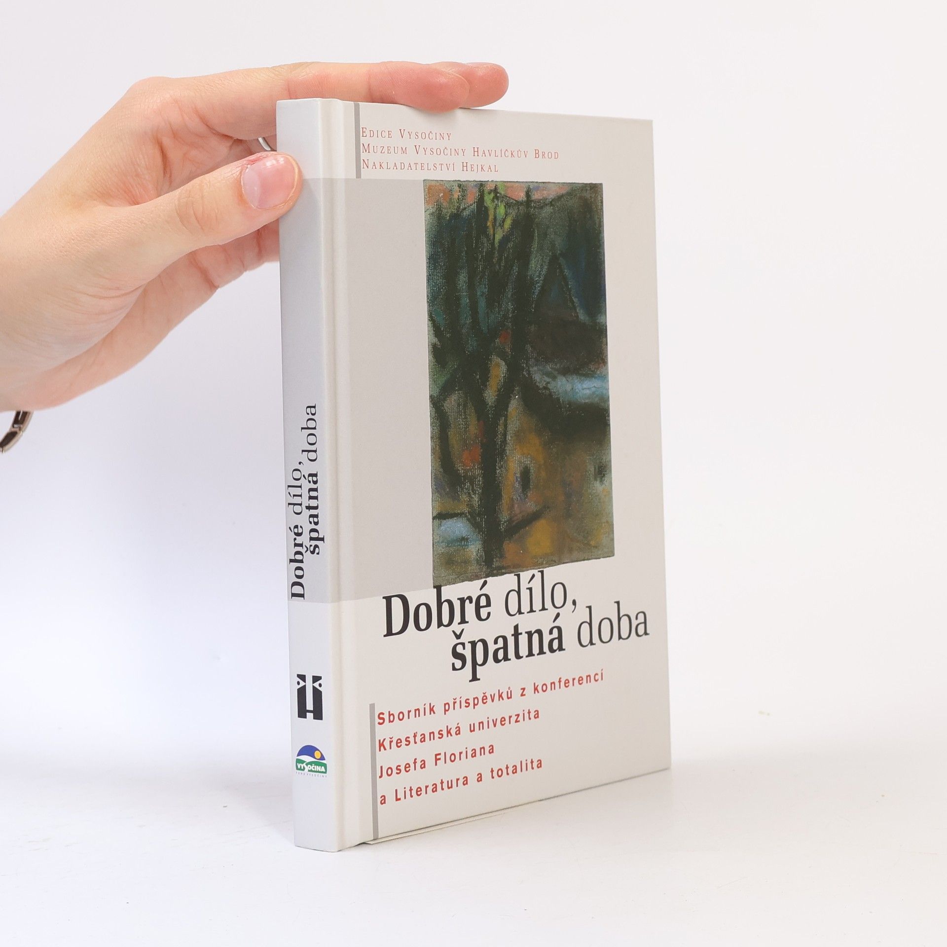 Zina Zborovská Dobré dílo, špatná doba : sborník příspěvků z konferencí Křesťanská univerzita Josefa Floriana a Literatura a totalita : [doplněno o] rozhovory s Gabrielem Florianem, Zbyňkem Hejdou, Danielem a Jiřím Reynkovými a Andrejem Stankovičem