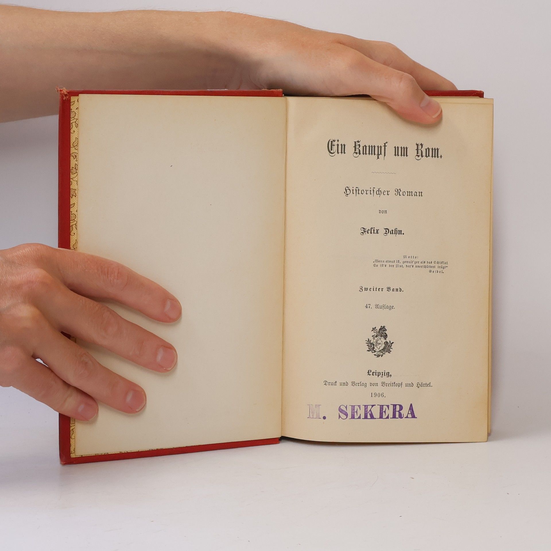 Felix Dahn Ein Kampf um Rom
