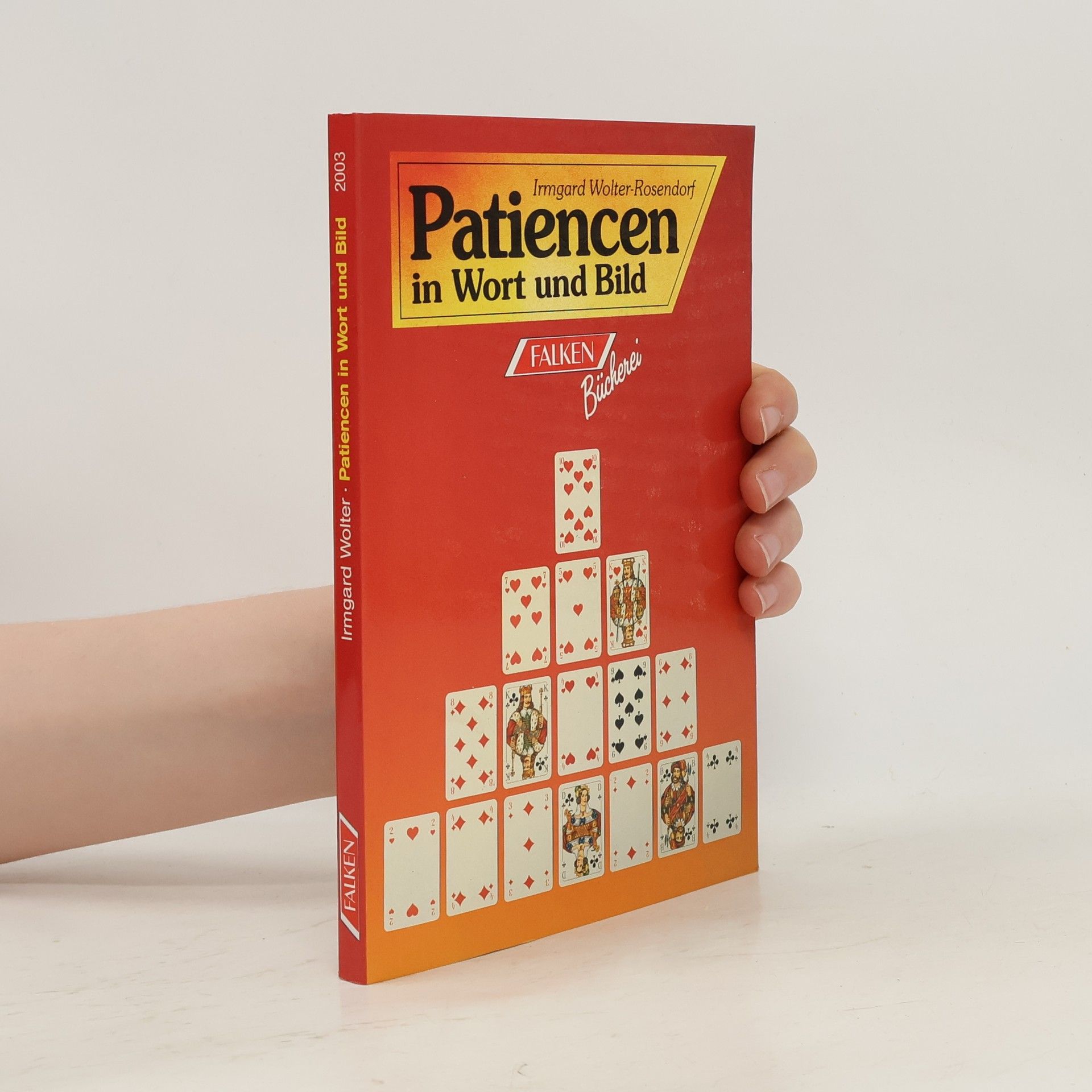 Irmgard Wolter-Rosendorf Patiencen in Wort und Bild