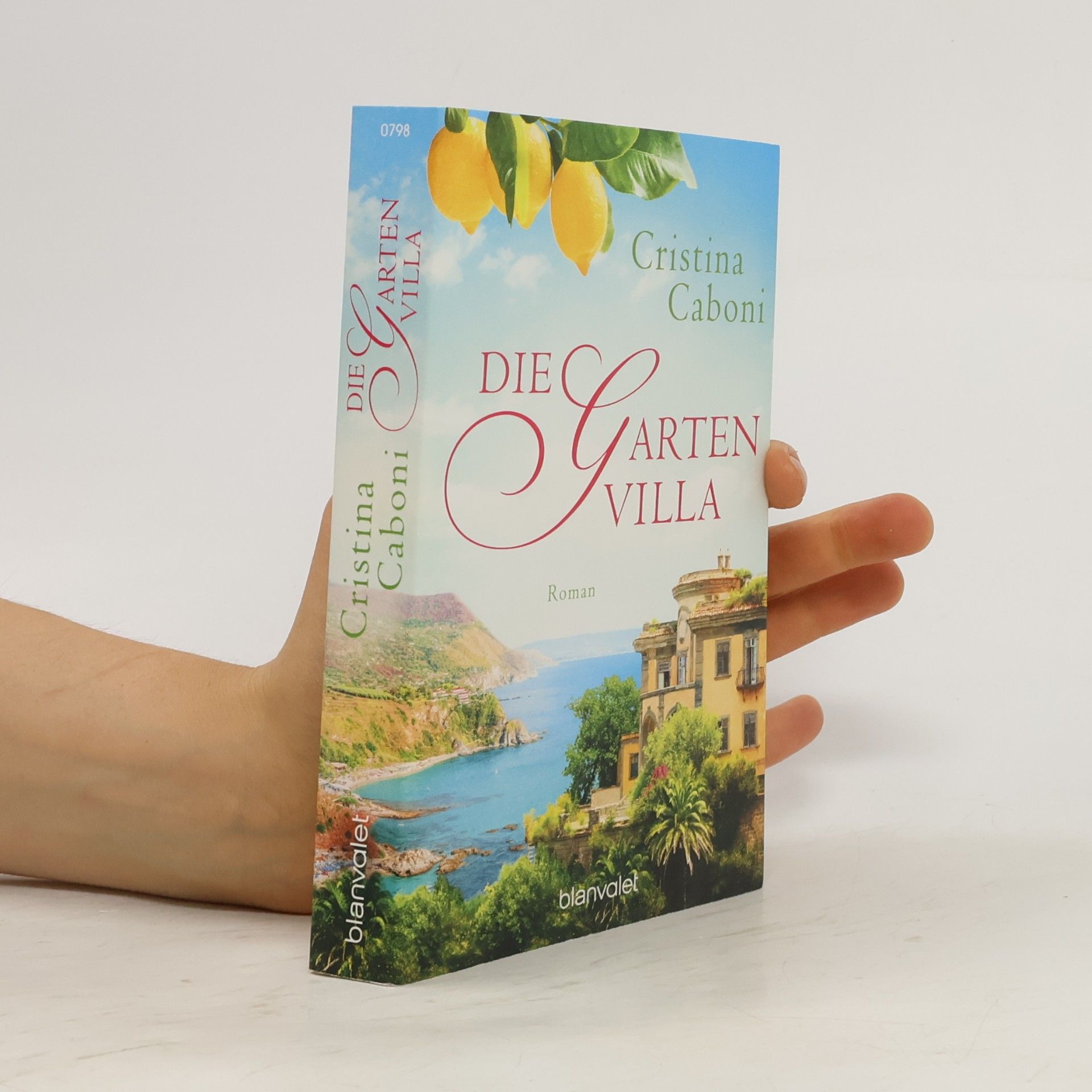 Cristina Caboni Die Gartenvilla