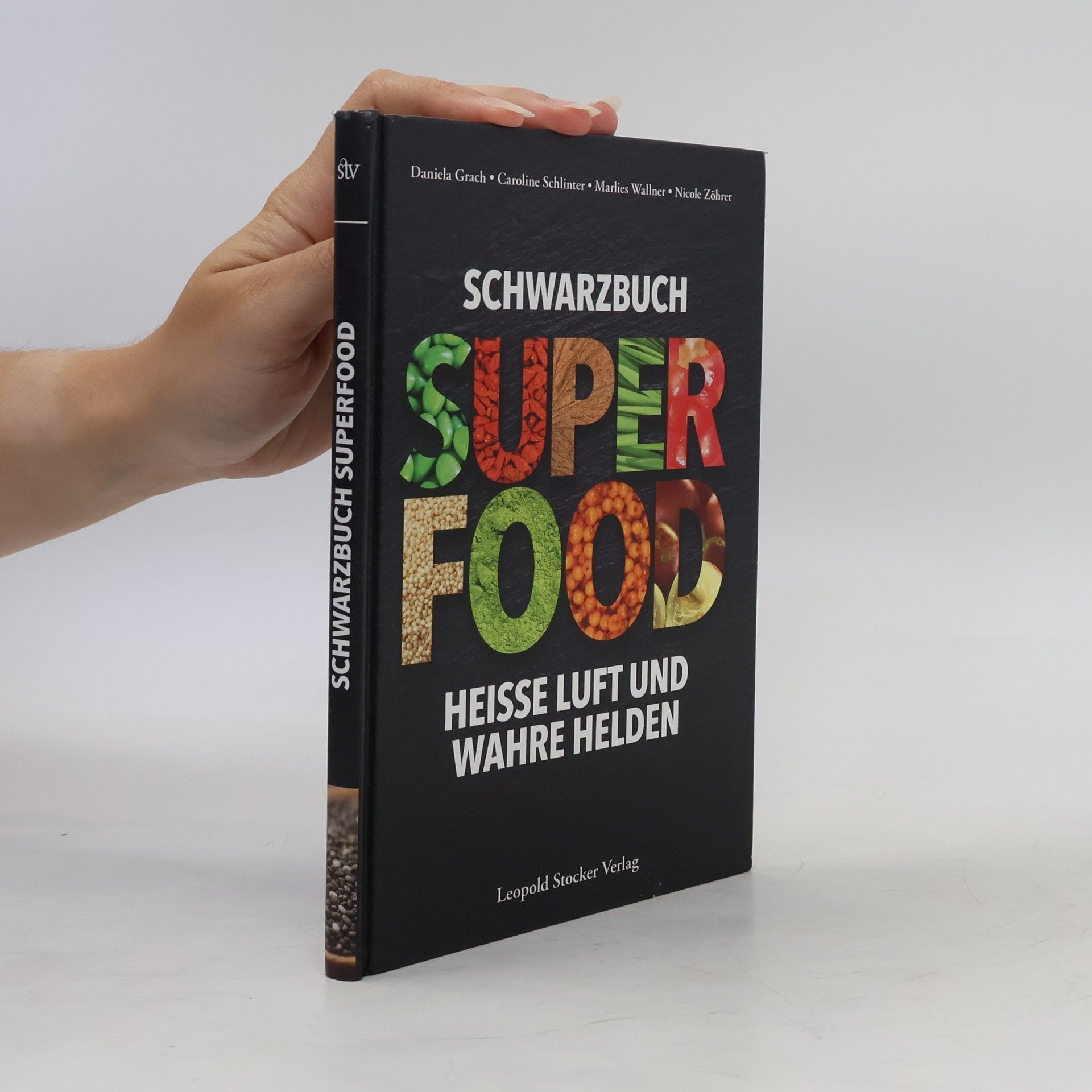 Daniela Grach Schwarzbuch Superfood