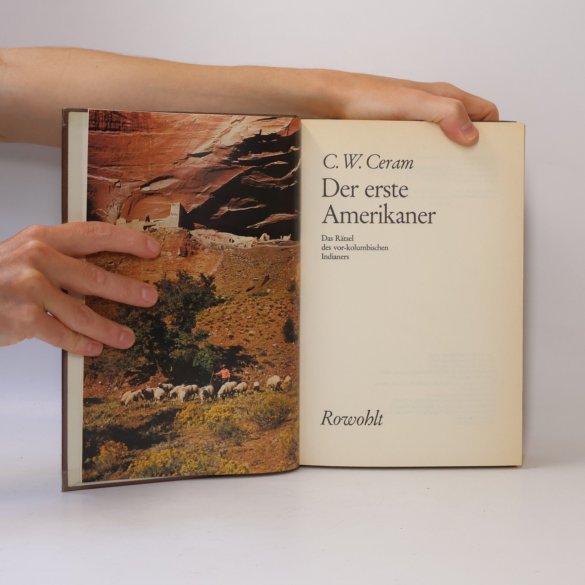 C. W. Ceram Der erste Amerikaner