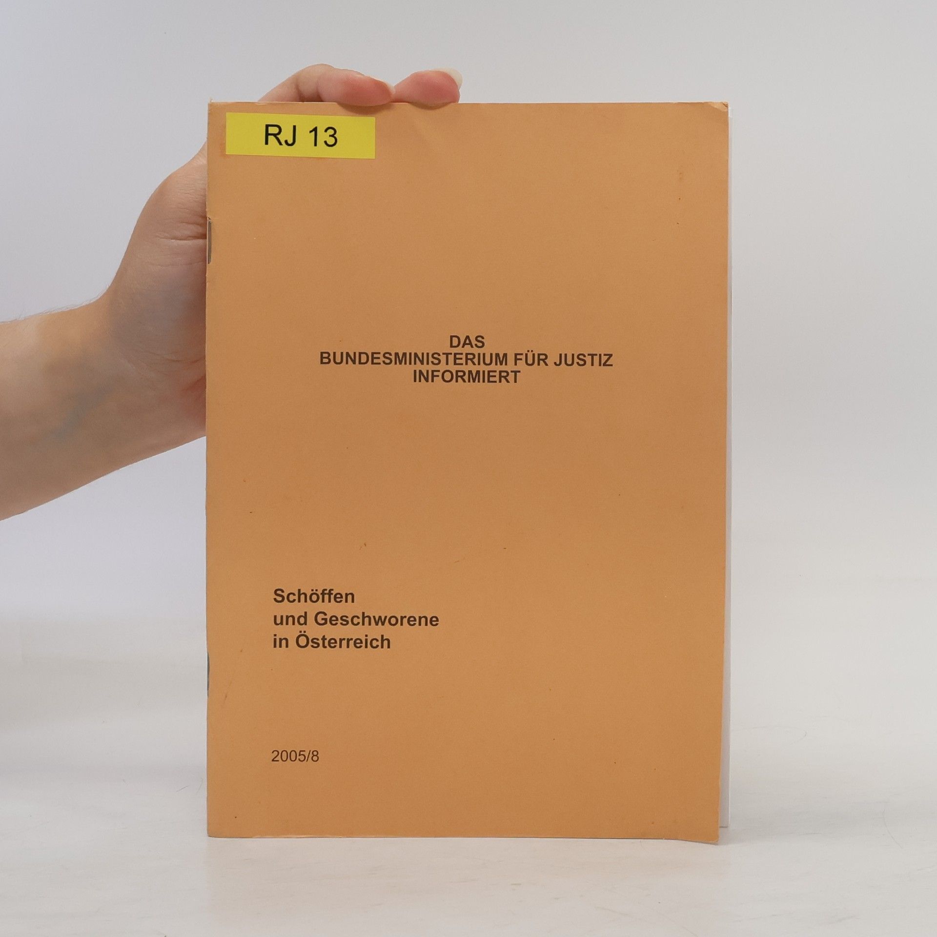 Autorenkollektiv Das Bundesministerium für Justiz informiert 8/2005