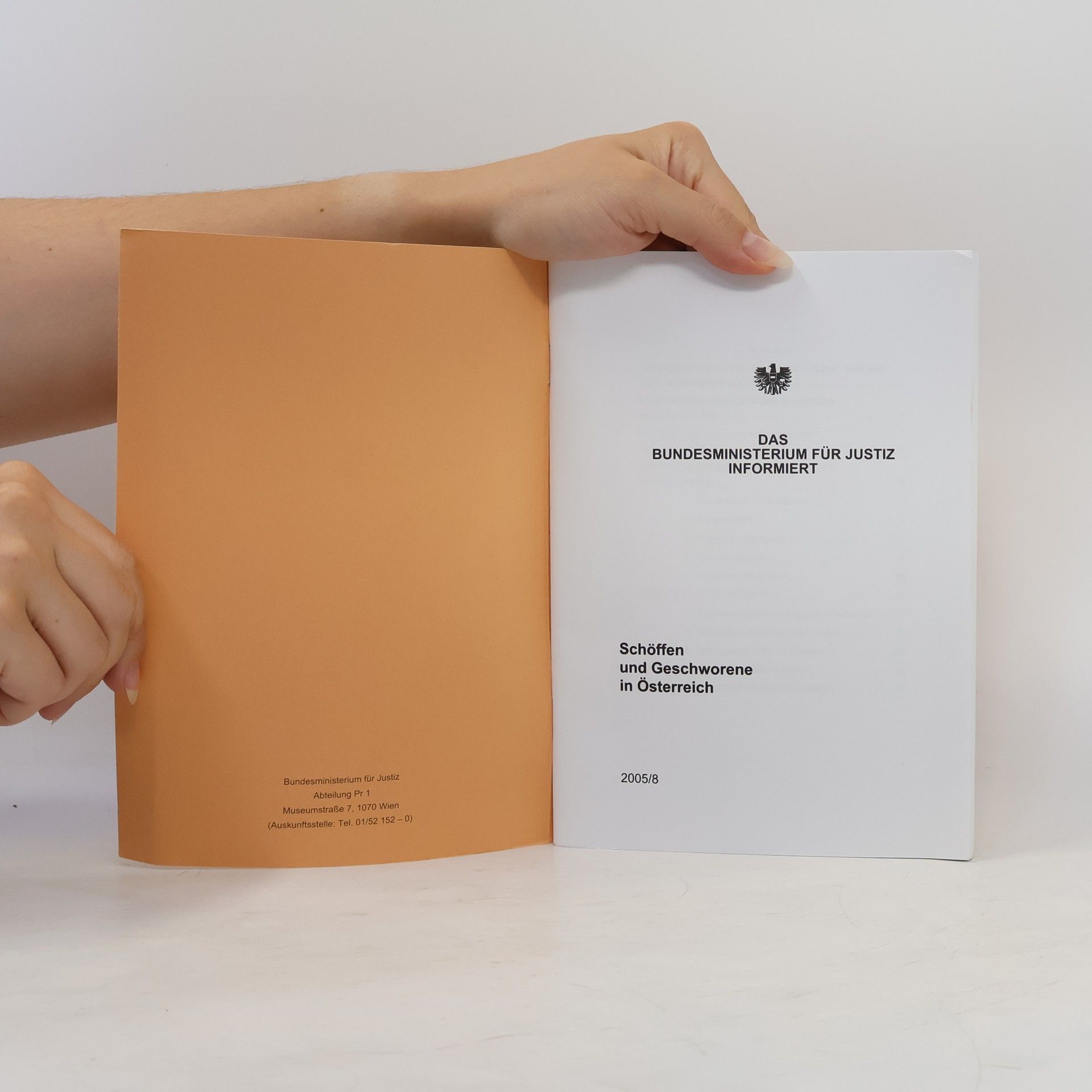 Autorenkollektiv Das Bundesministerium für Justiz informiert 8/2005