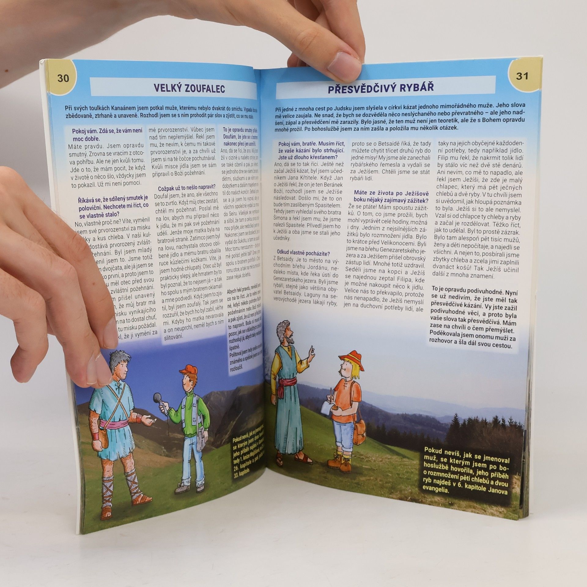 Jana Kopová Knihovnička dětského časopisu Nezbeda: Setkání s biblickými postavami: Příběhy, které vyšly v dětském křesťanském časopise Nezbeda v letech 2009 až 2015