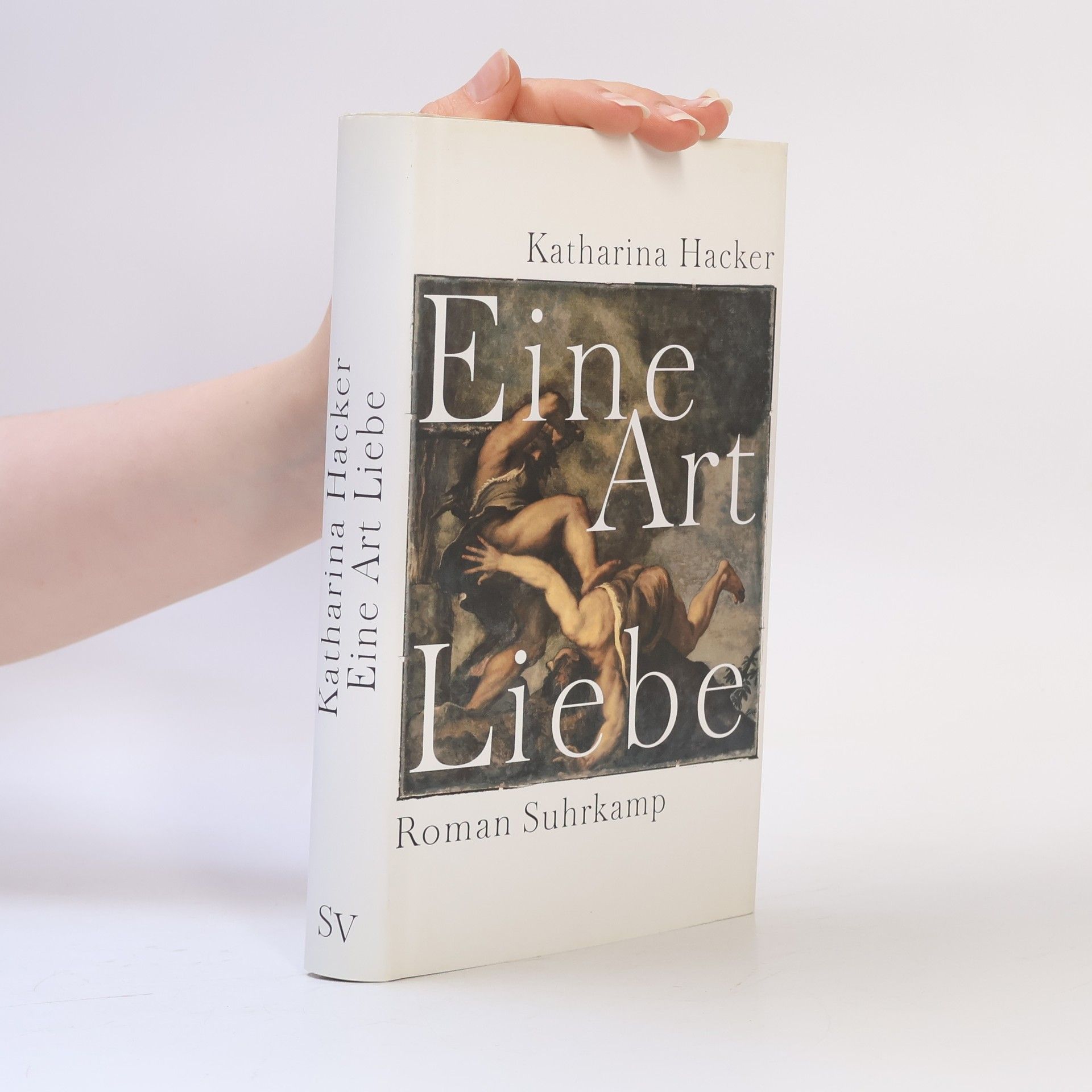 Katharina Hacker Eine Art Liebe