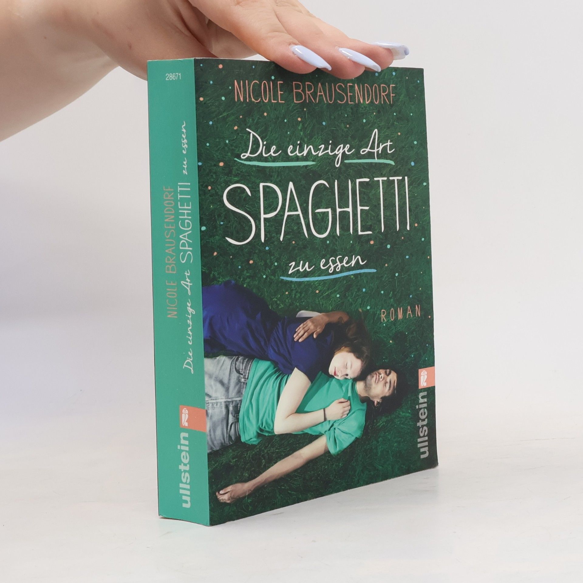 Nicole Brausendorf Die einzige Art Spaghetti zu essen