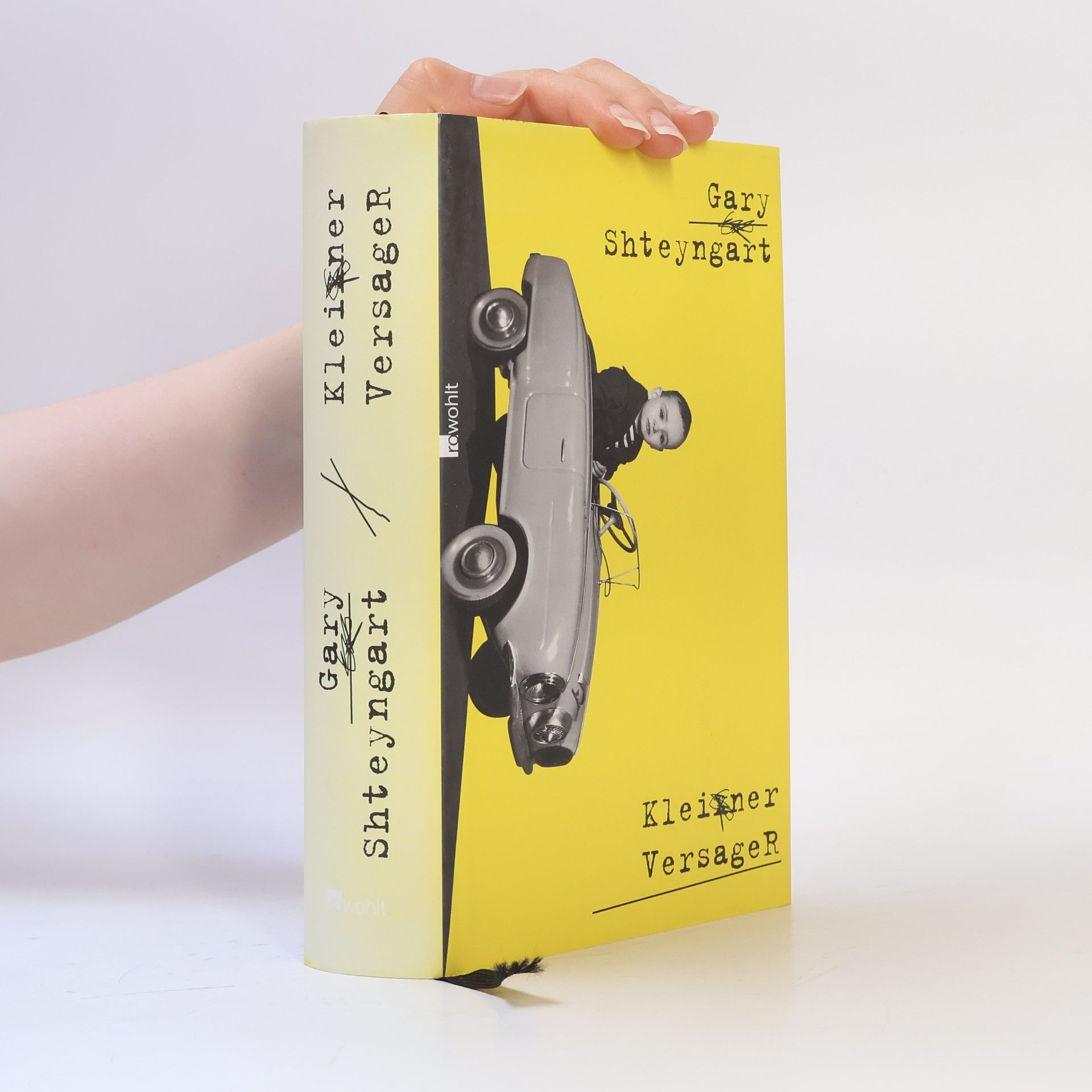 Gary Shteyngart Kleiner Versager