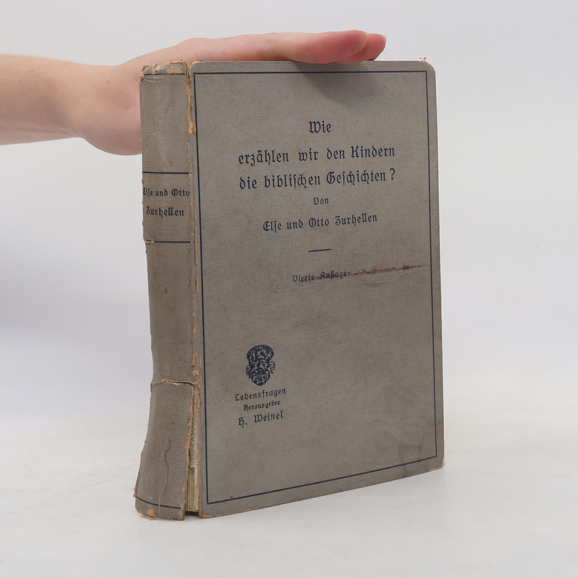 Else Zurhellen-Pfleiderer Wie erzählen wir den Kindern die biblischen Geschichten?