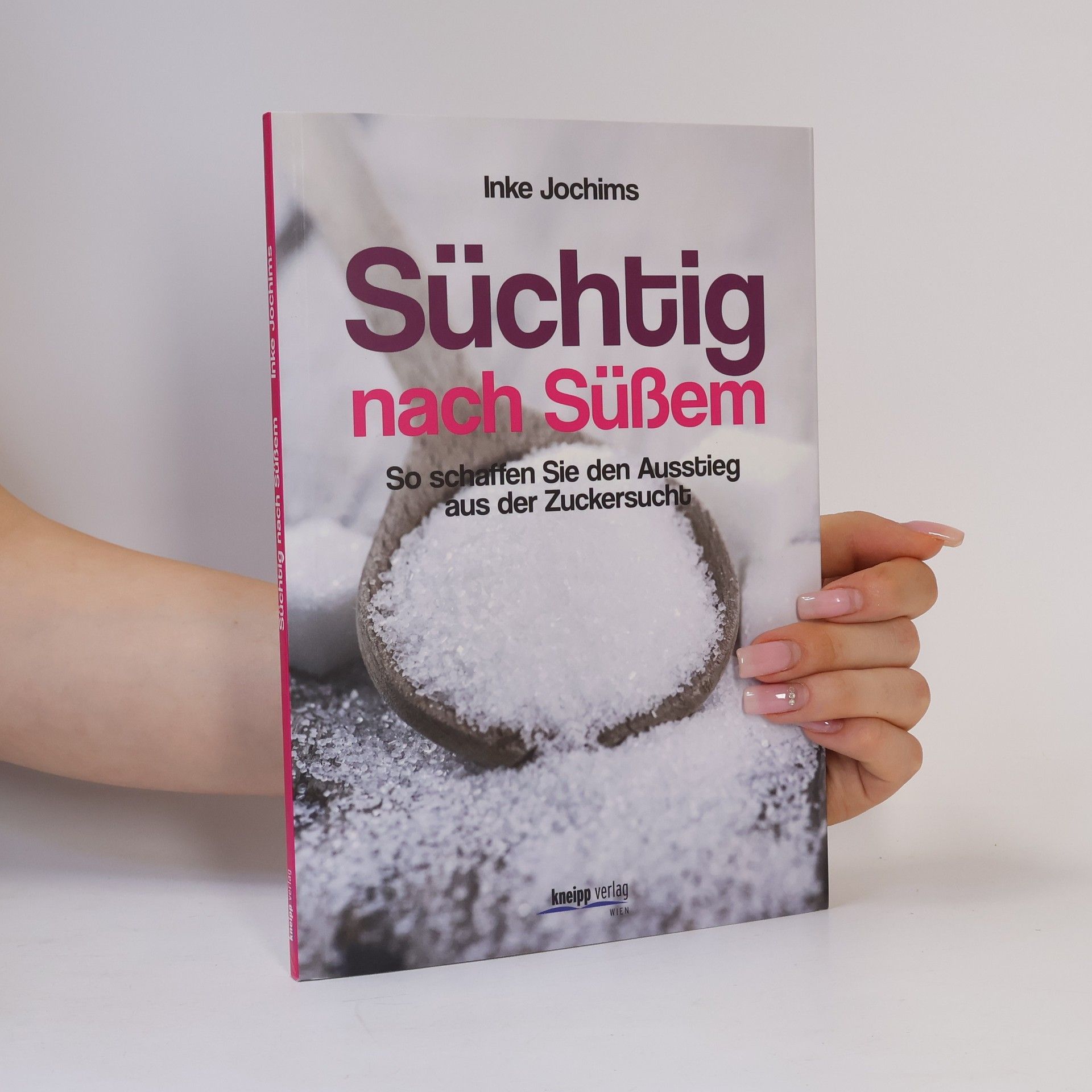 Inke Jochims Süchtig nach Süßem
