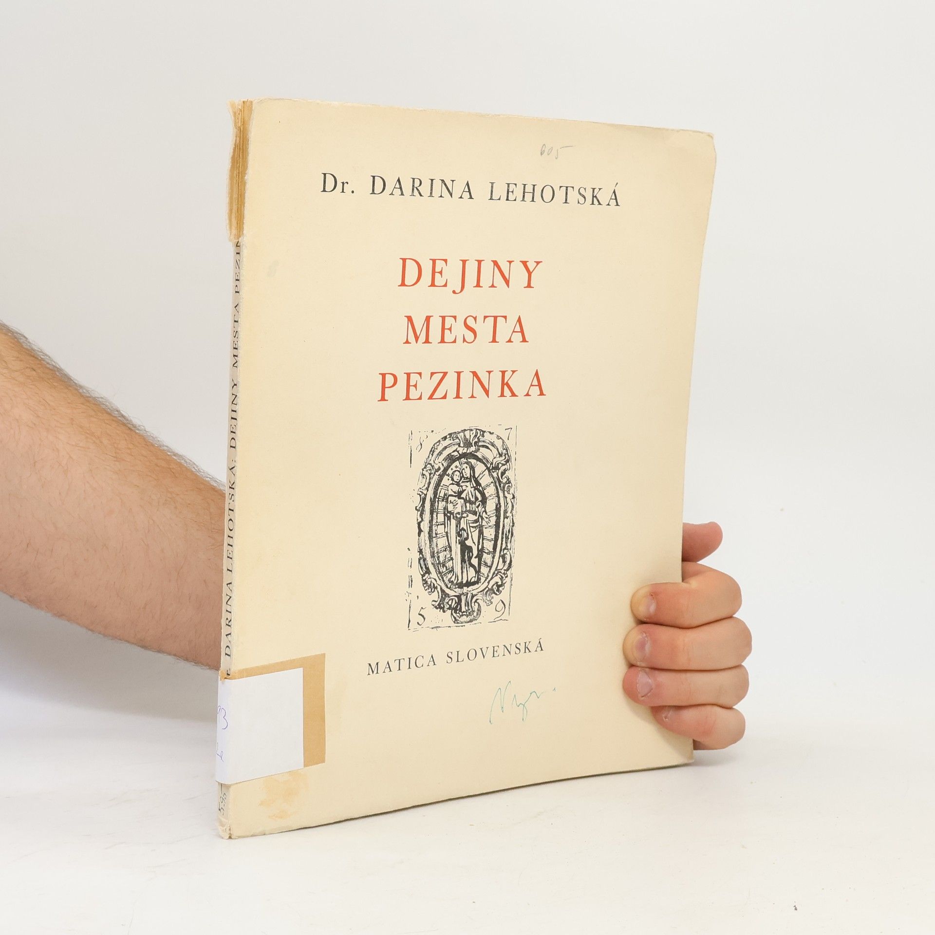 Darina Lehotská Dejiny mesta Pezinka