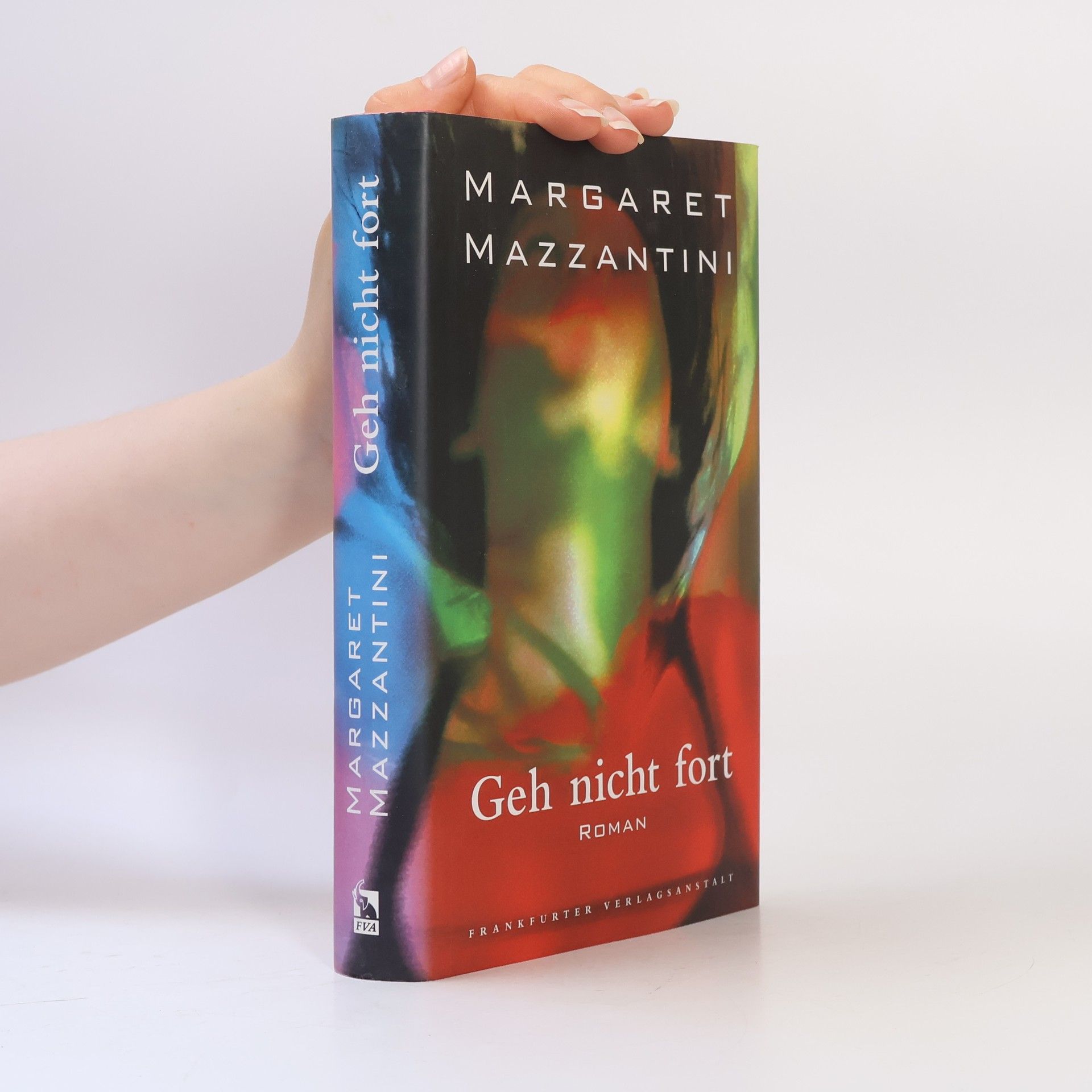 Margaret Mazzantini Geh nicht fort