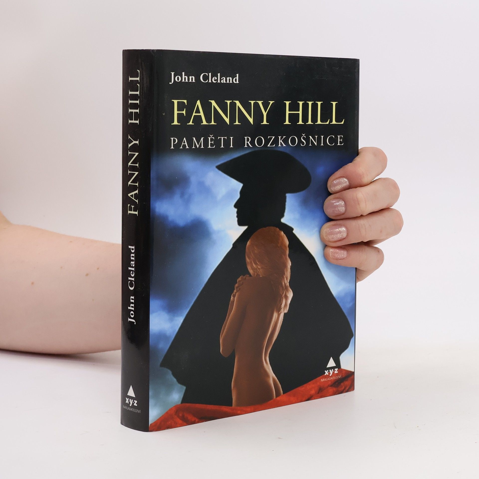 John Cleland Fanny Hill. Paměti rozkošnice