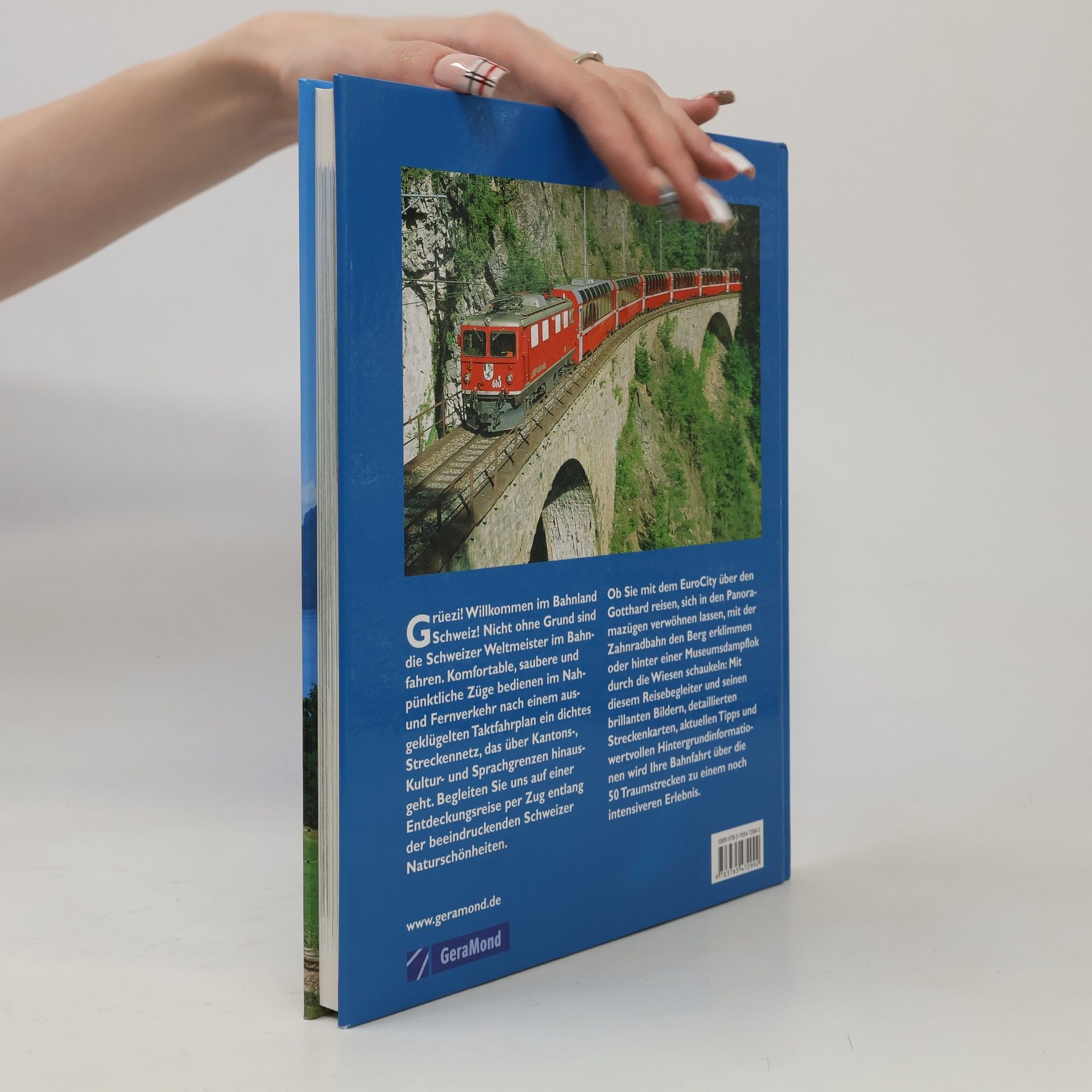 Silvia Beckmann Die schönsten Eisenbahnen der Schweiz