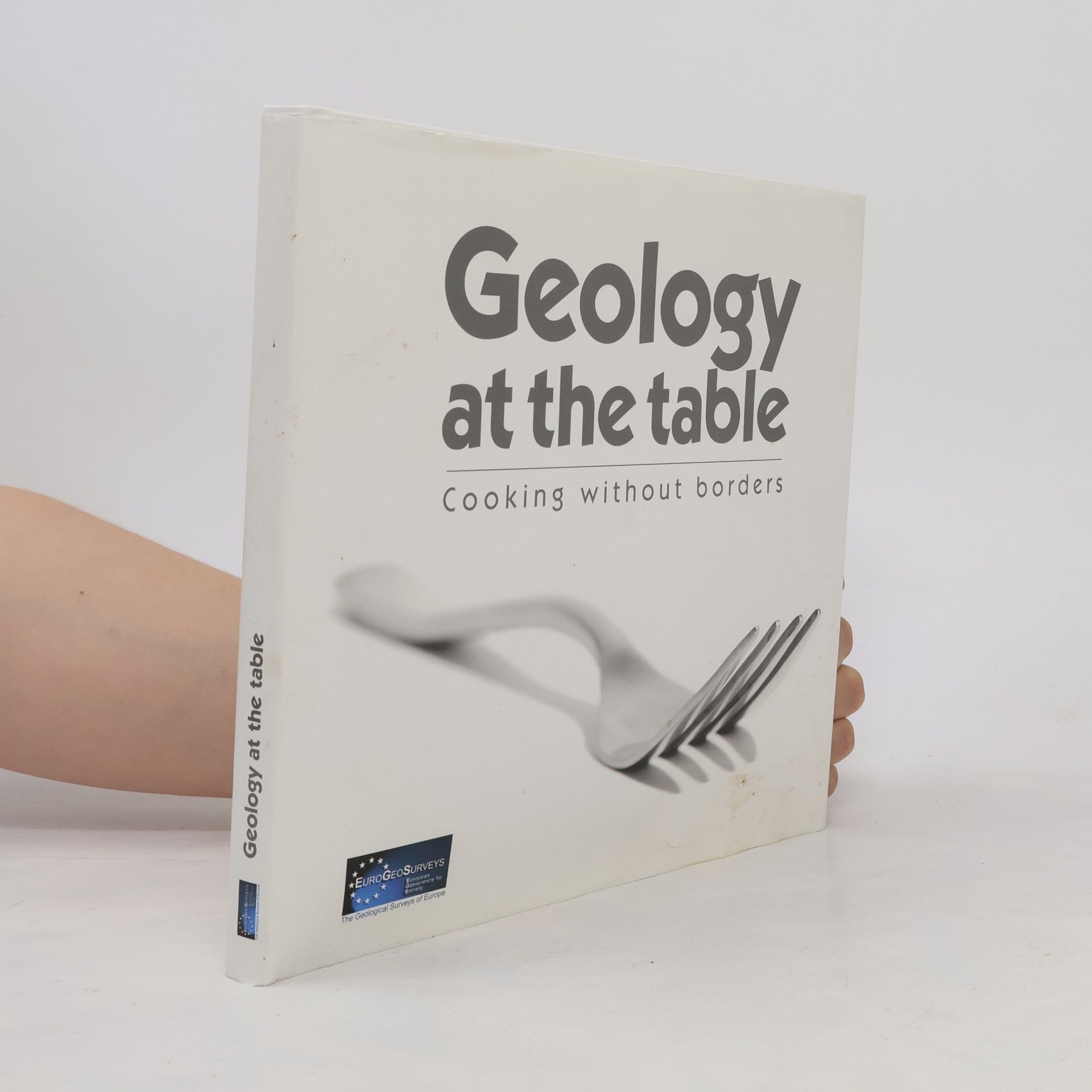 Various authors Geology at the Table: Cooking without Borders