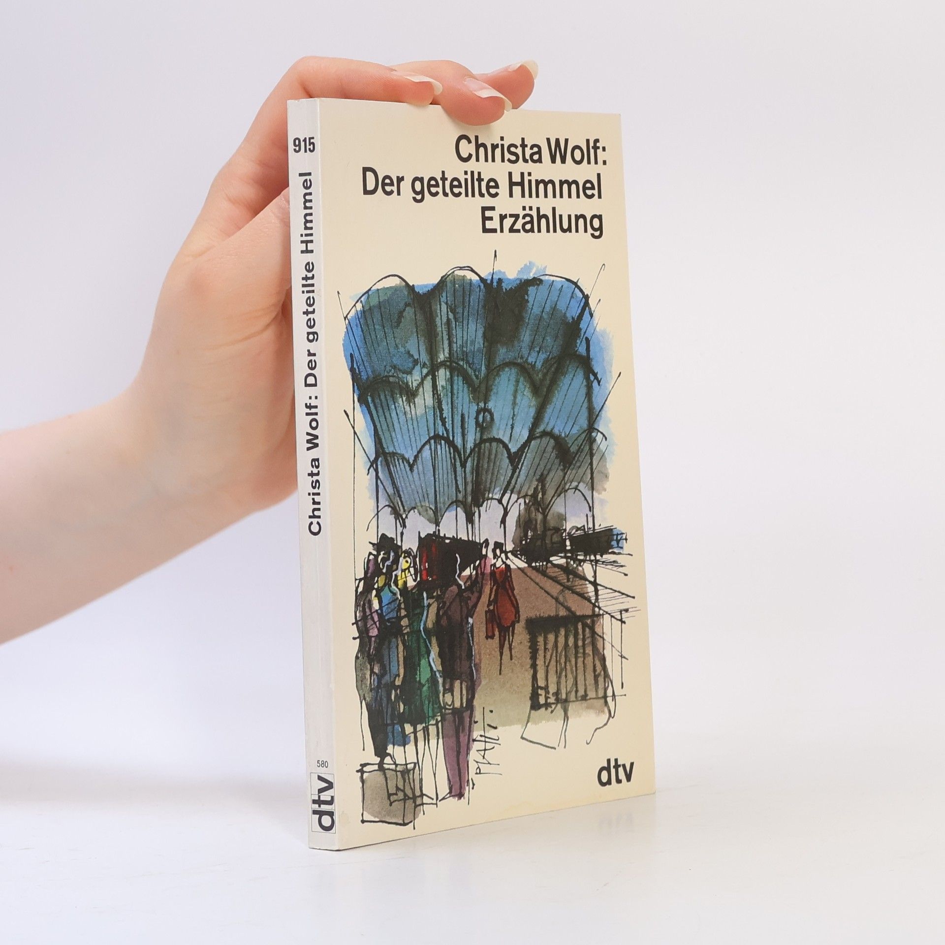 Christa Wolf Der geteilte Himmel