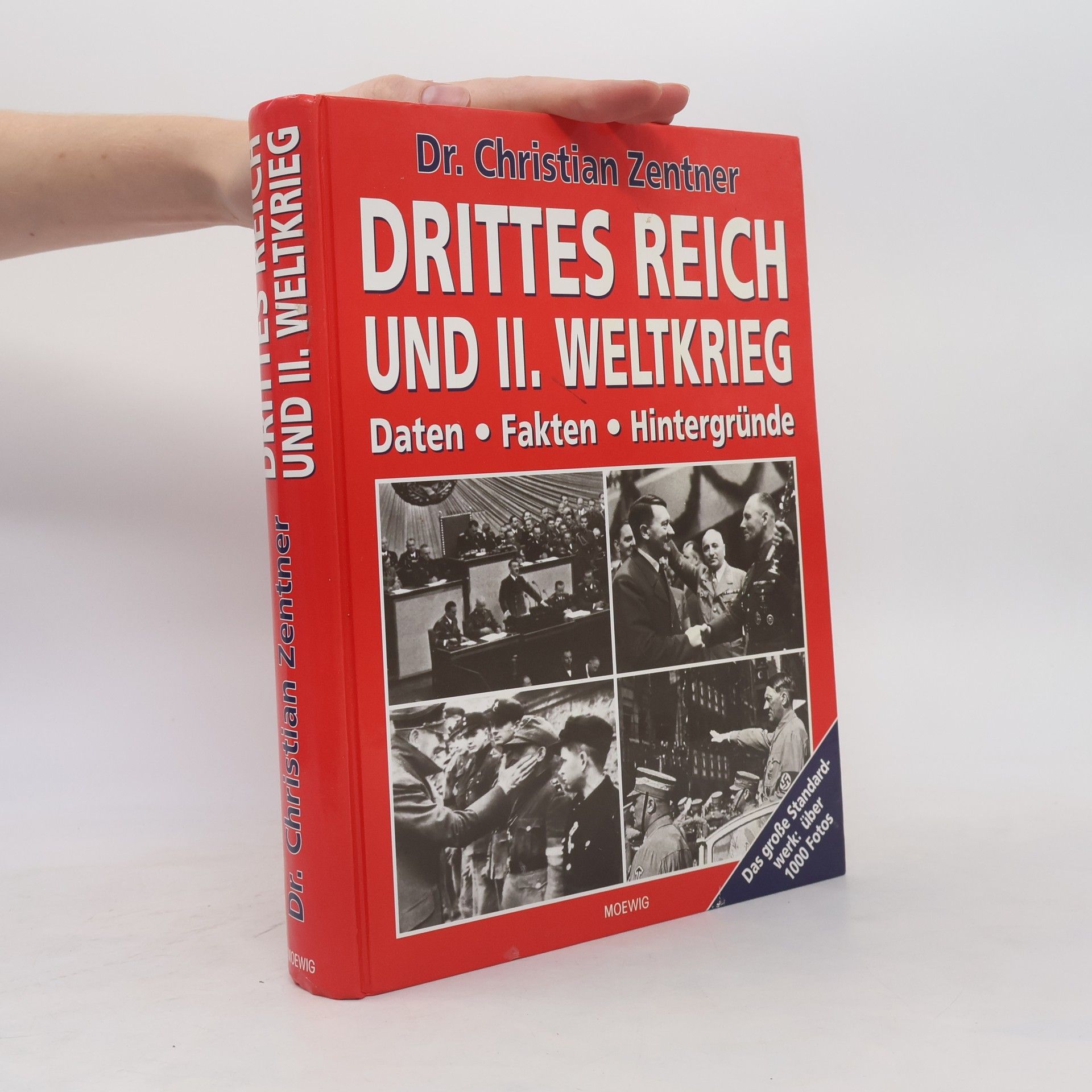 Christian Zentner Drittes Reich und II. Weltkrieg