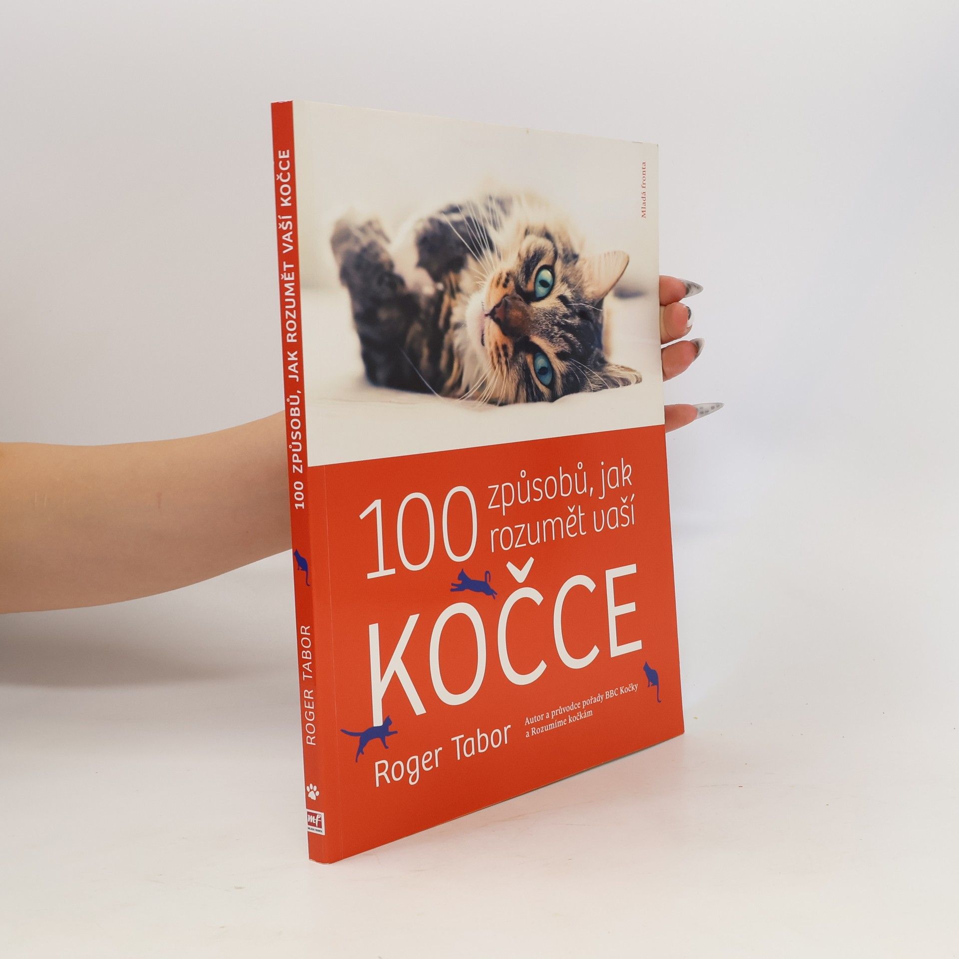 Roger Tabor 100 způsobů, jak rozumět vaší kočce