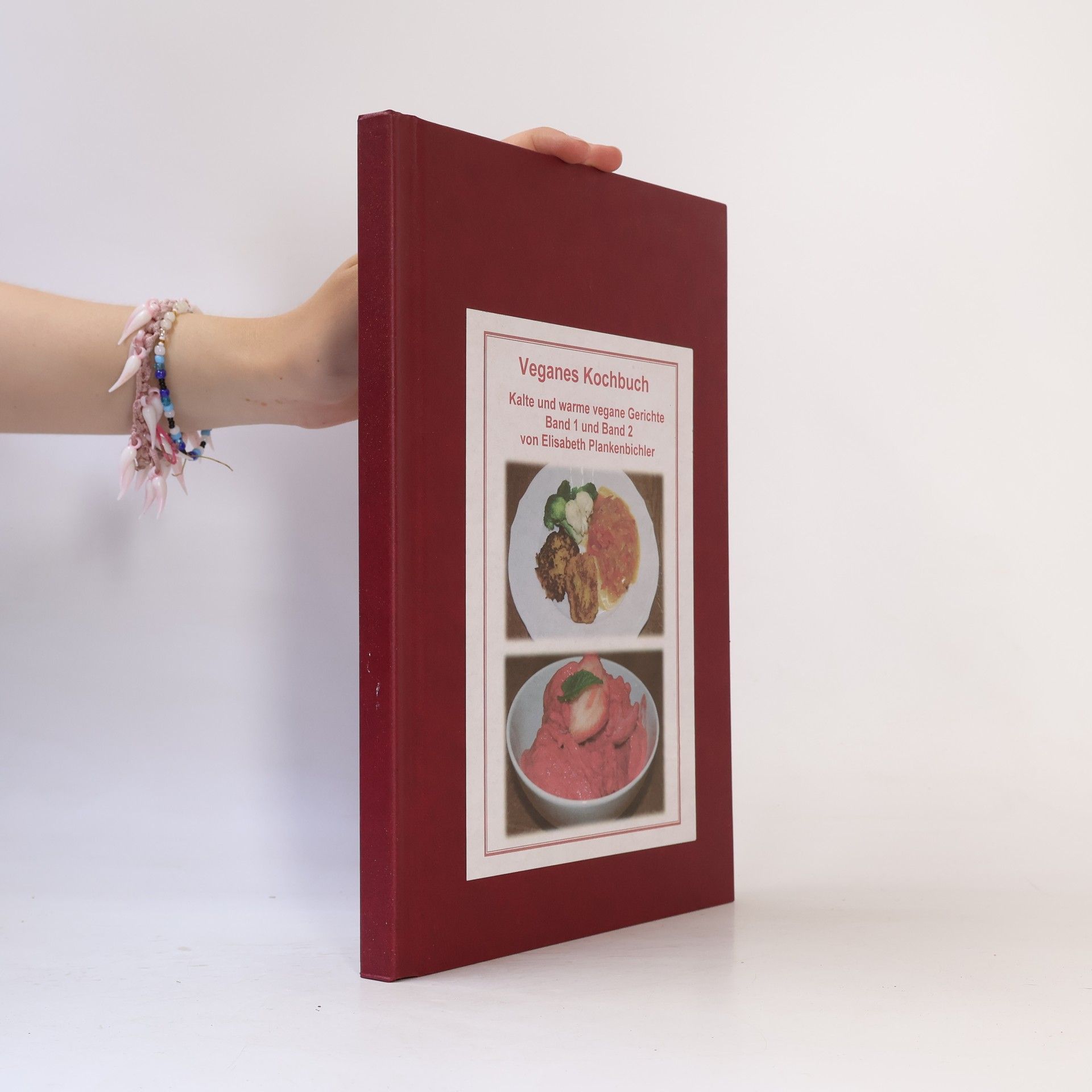 Elisabeth Plankenbichler Veganes Kochbuch