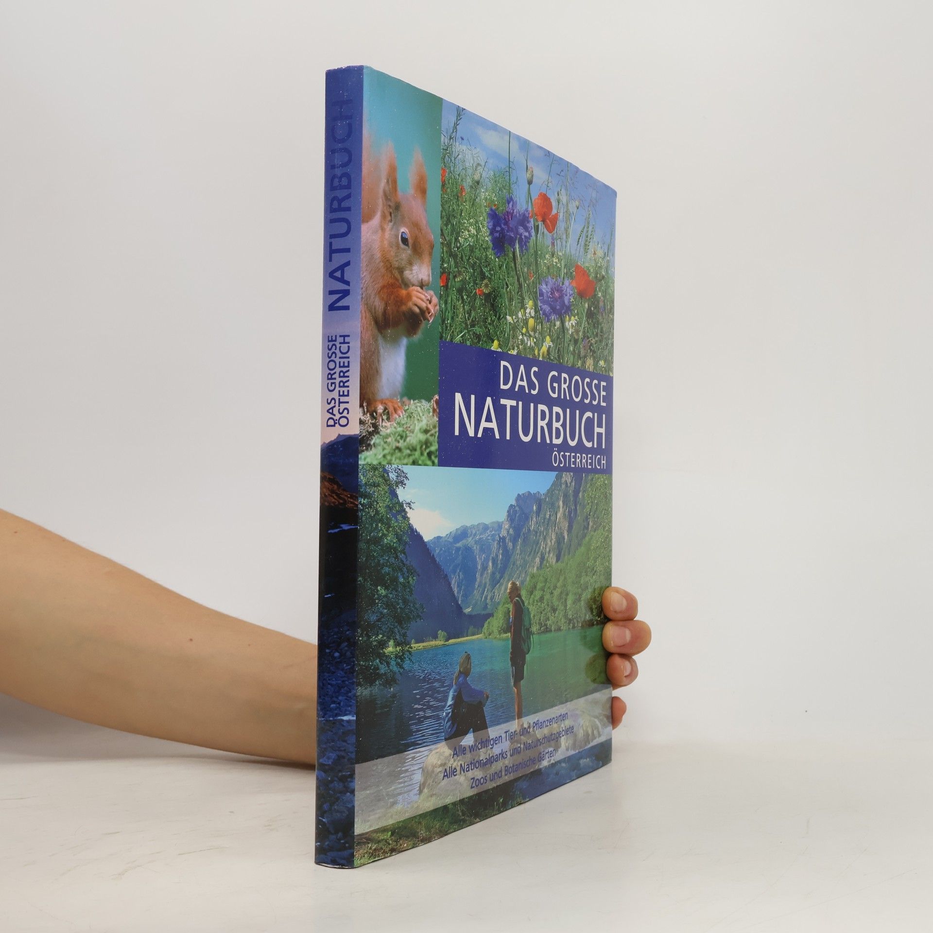 Autorenkollektiv Das grosse Naturbuch. Österreich