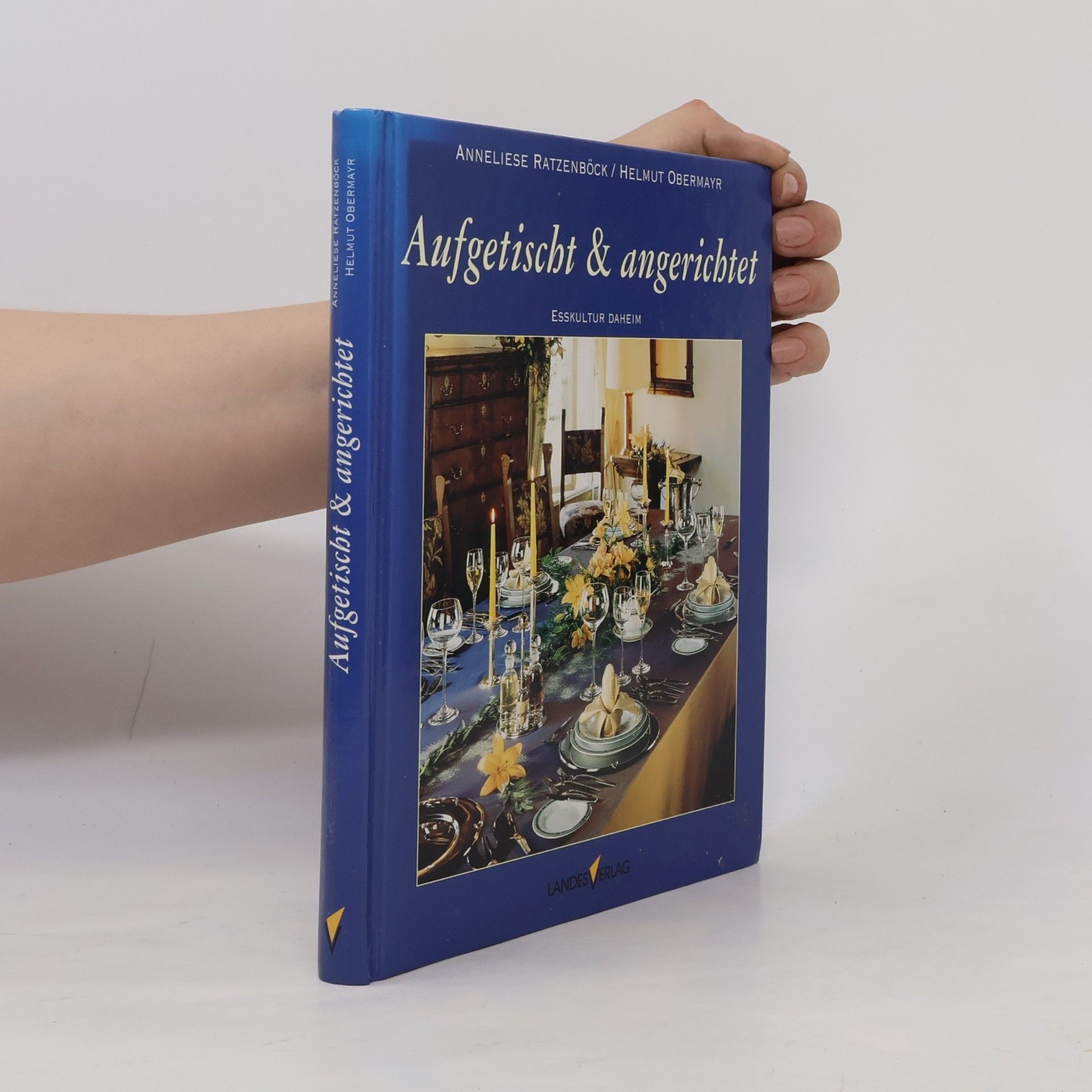 Aufgetischt & angerichtet