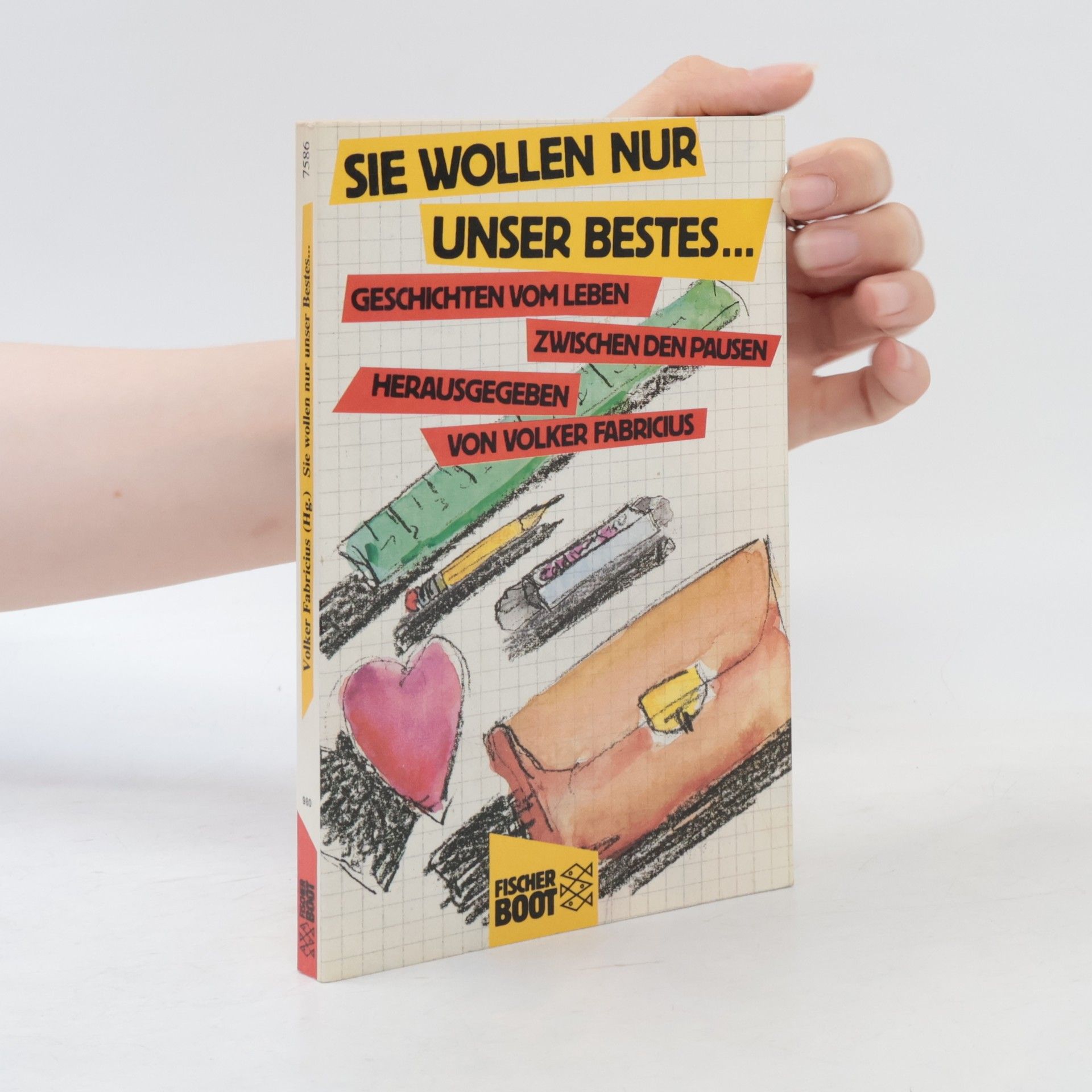 Volker Fabricius Sie wollen nur unser Bestes...
