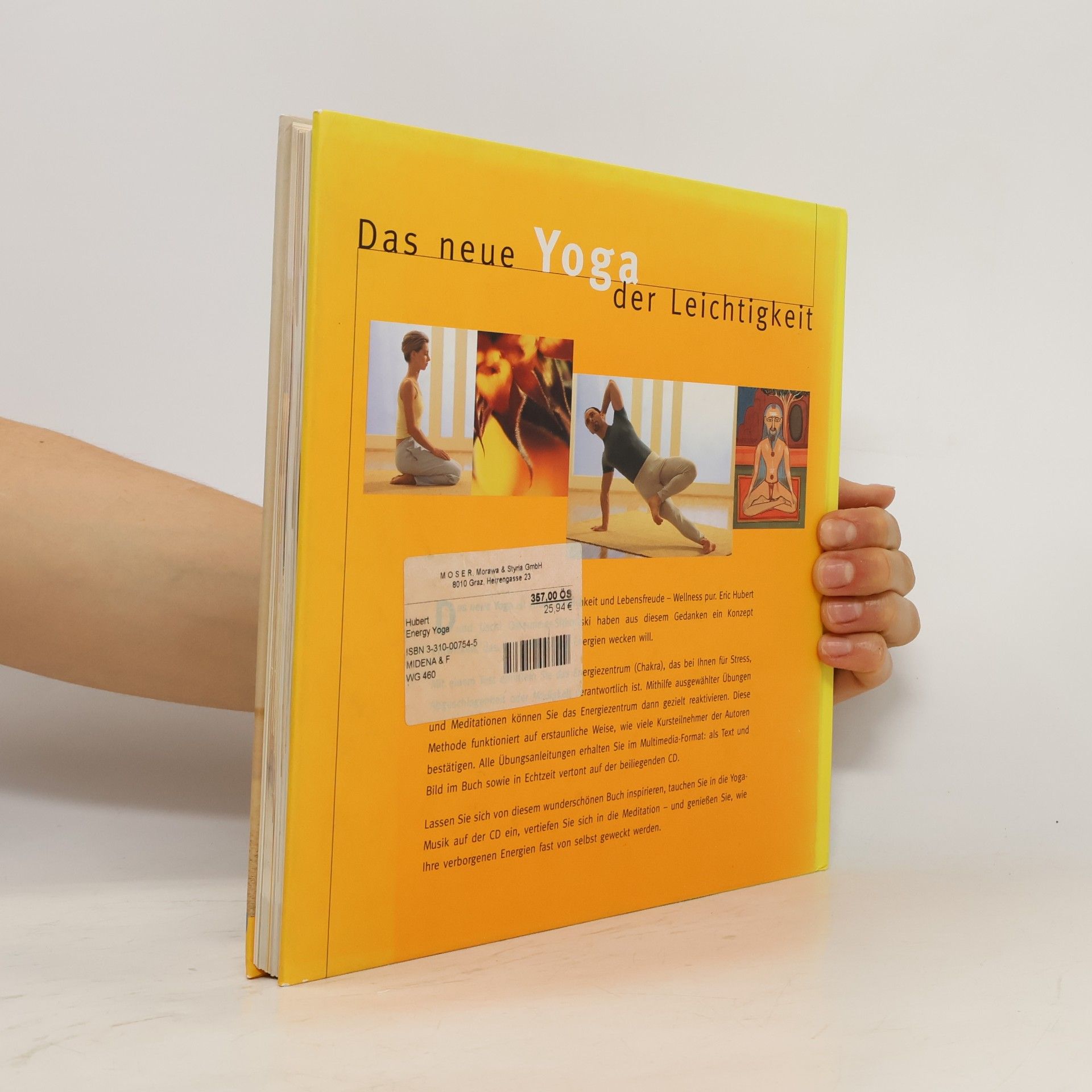 Eric Hubert Energy Yoga. 40 Asanas, die verborgene Energien wecken.