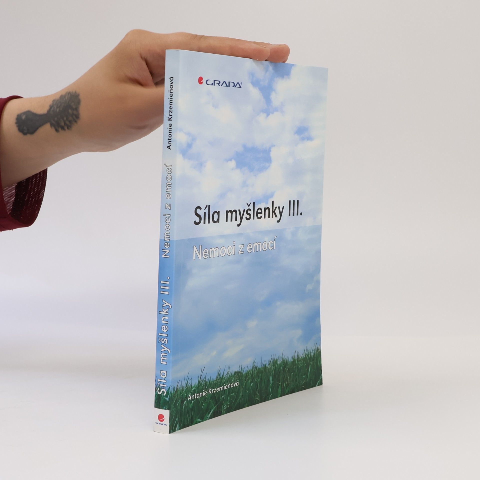 Síly myšlenky III. - Nemoci z emocí