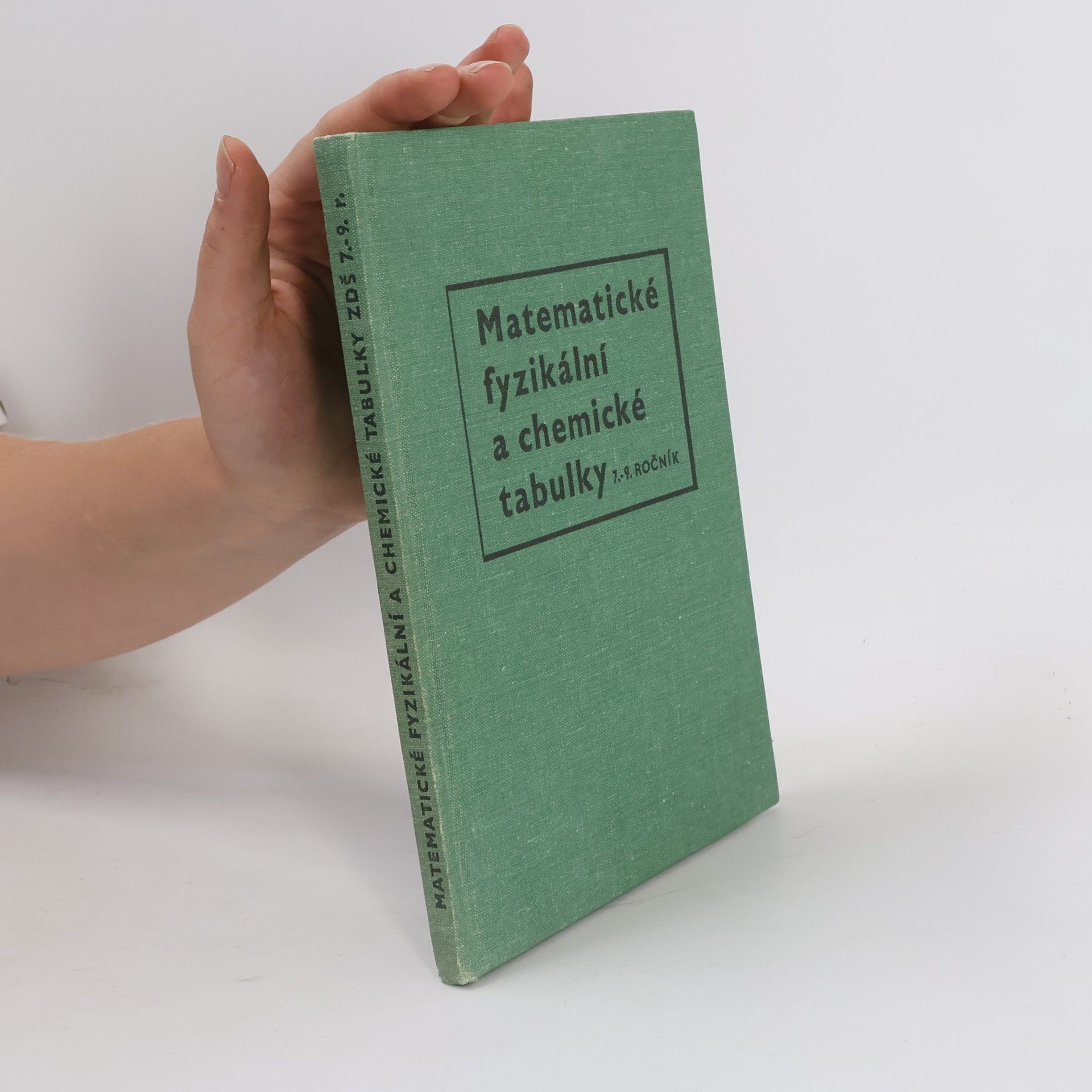 Stanislav Škramovský Matematické fyzikální a chemické tabulky pro 7. až 9. ročník