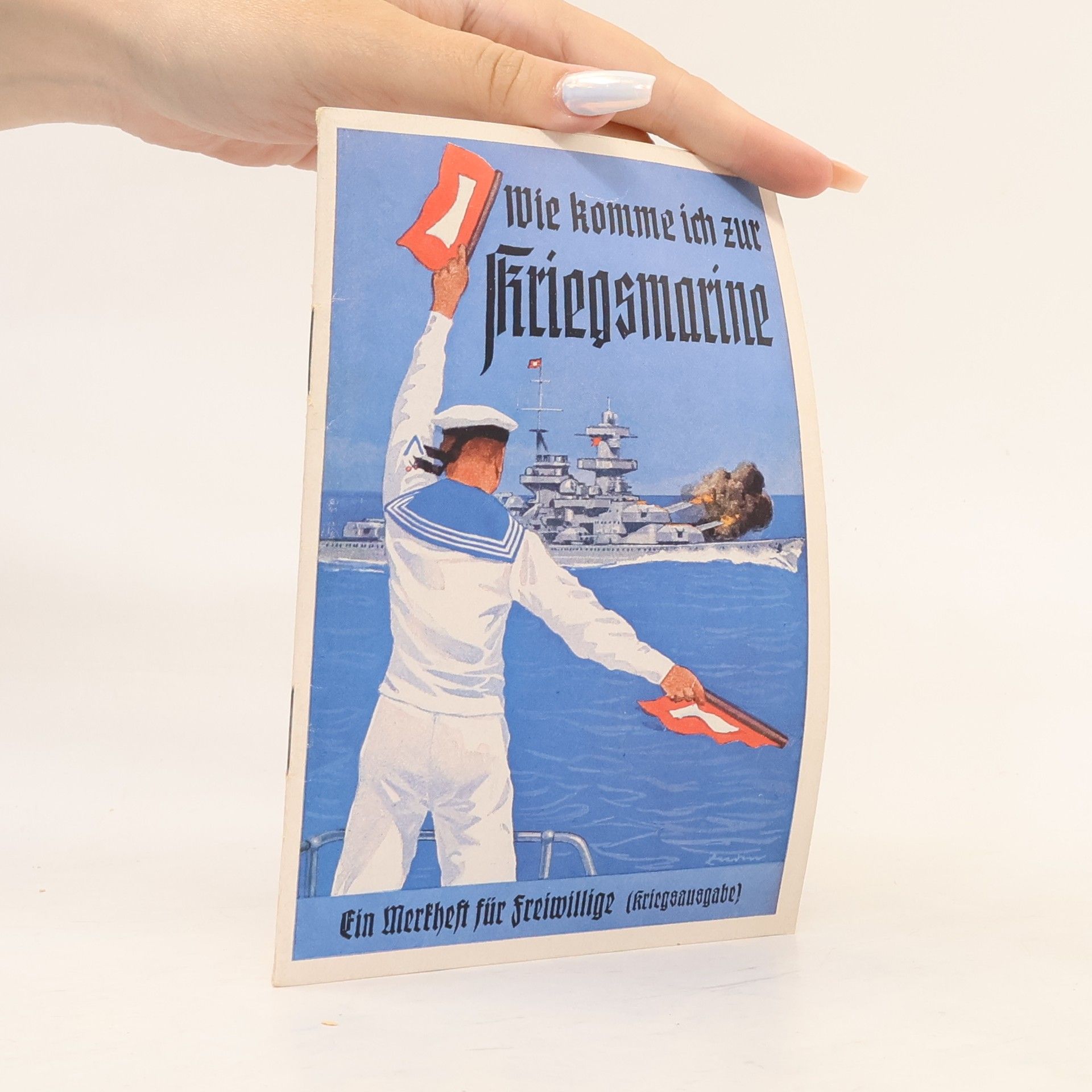 Autorenkollektiv Wie komme ich zur Kriegsmarine?