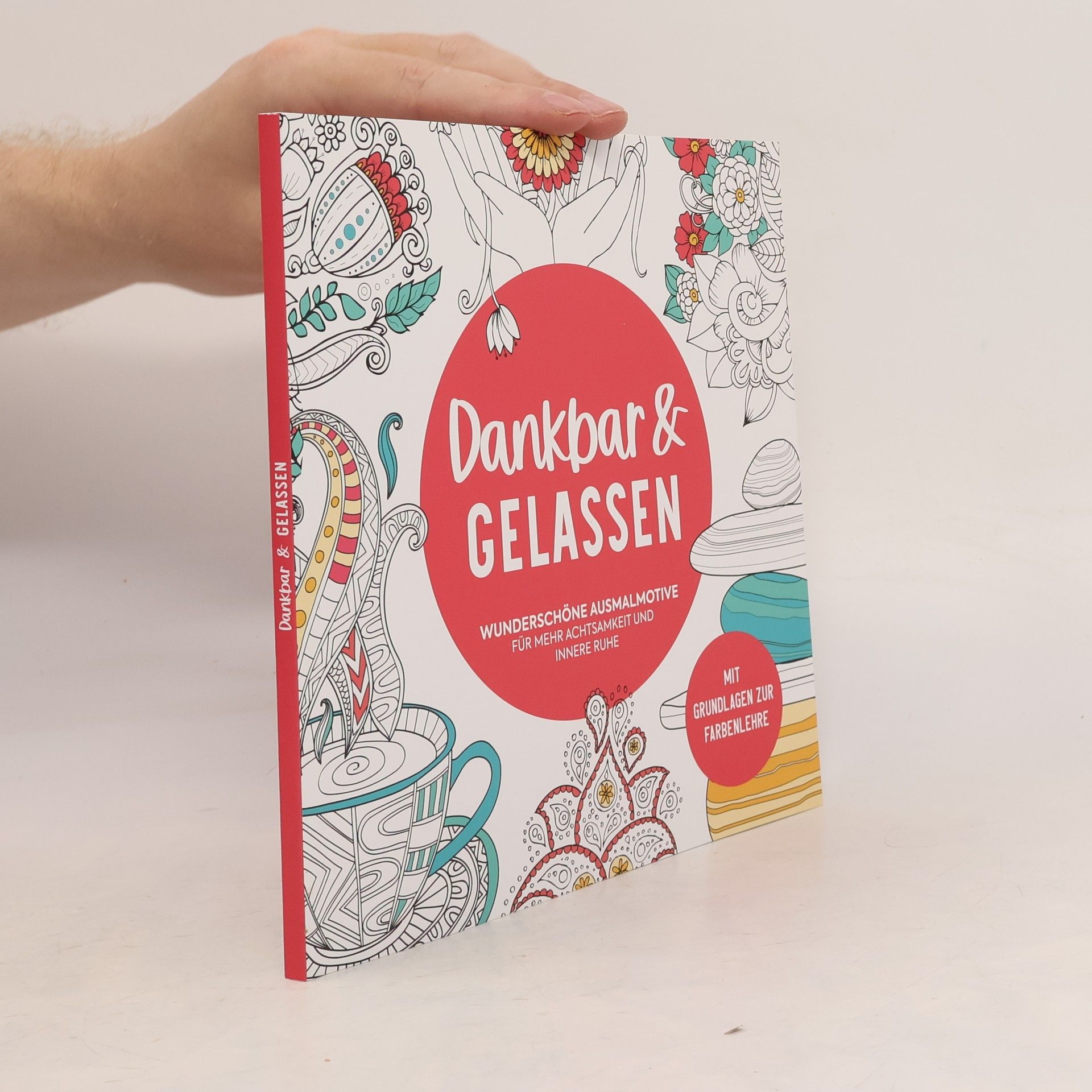 Brigitte Doege-Schellinger Dankbar & Gelassen