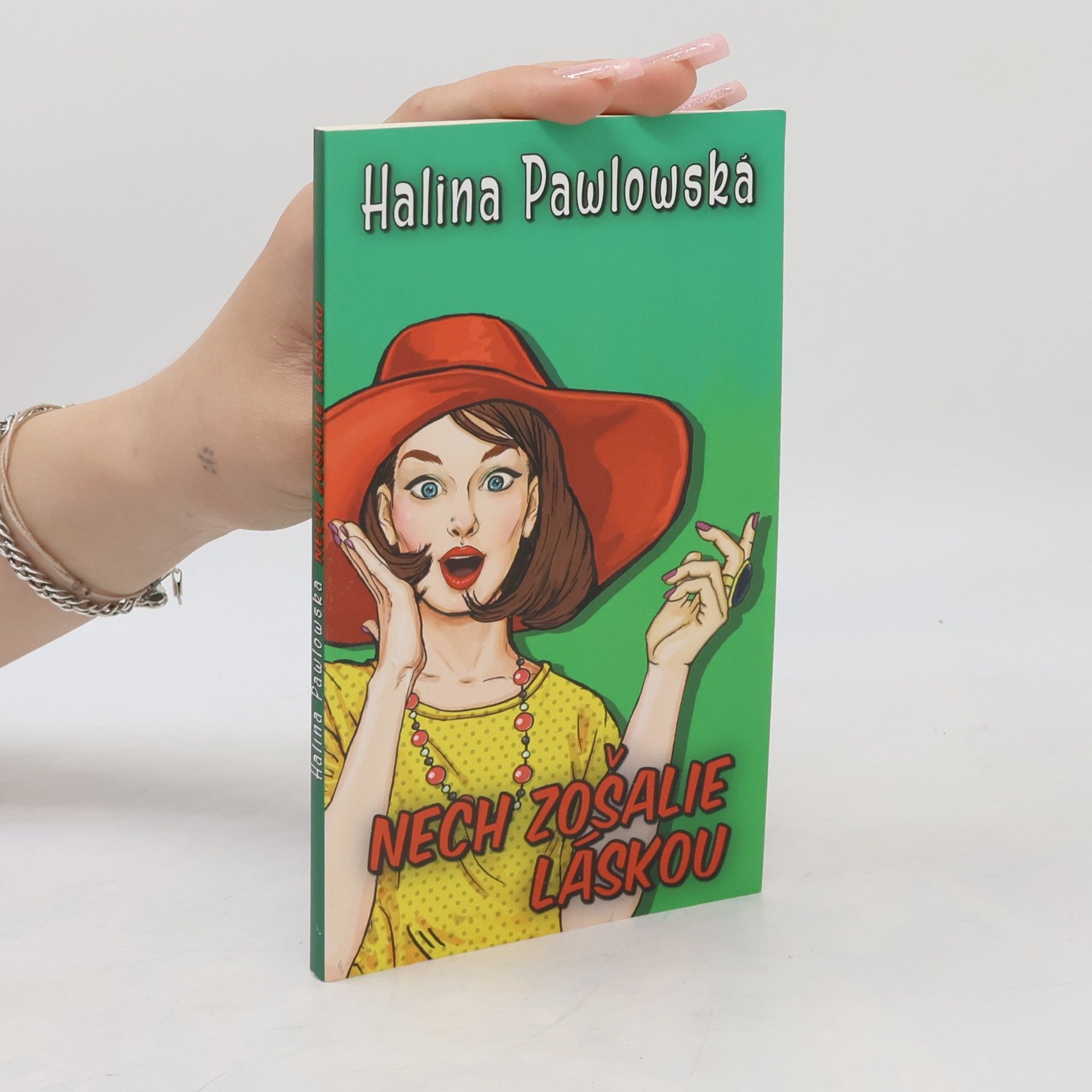 Halina Pawlowská Nech zošalie láskou