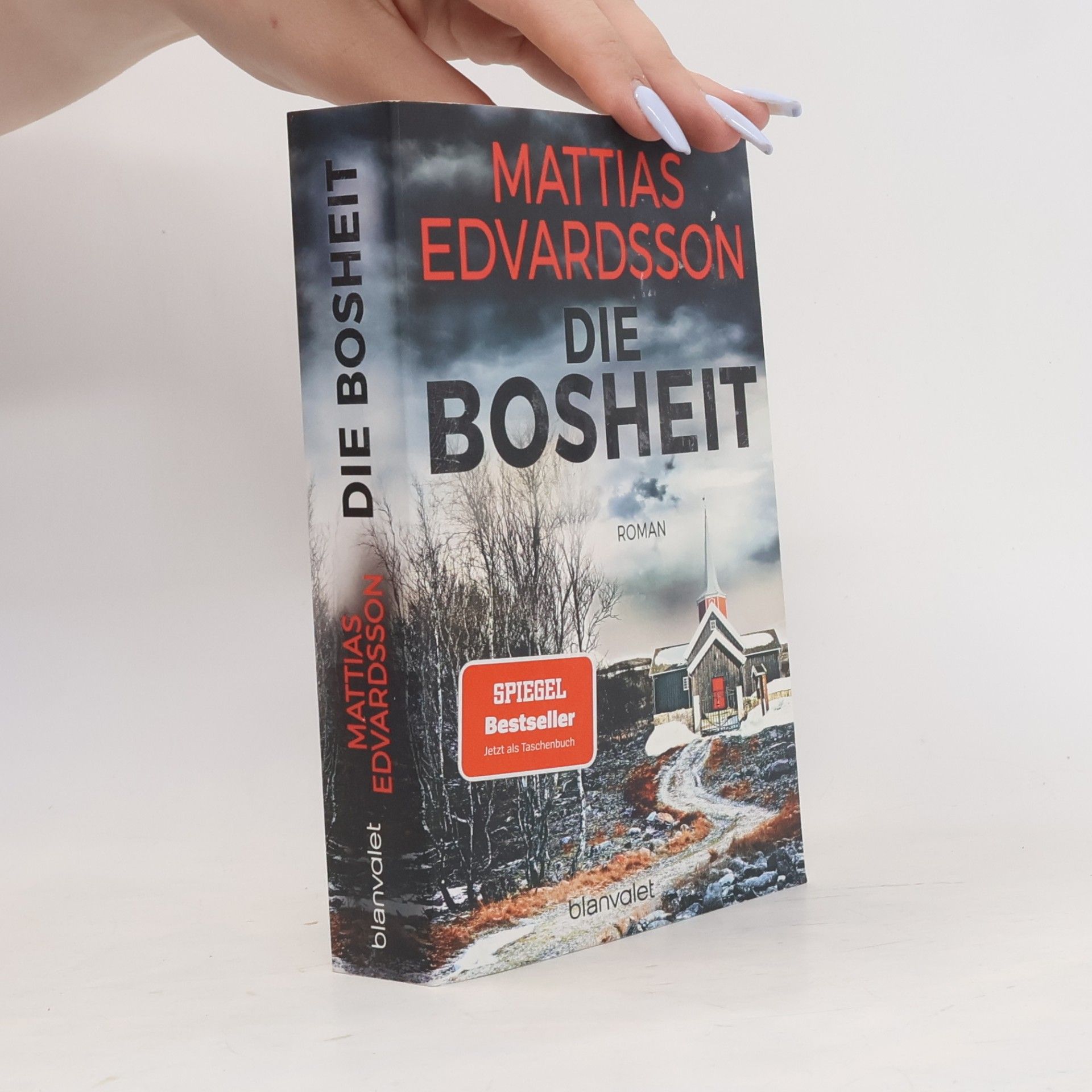 Mattias Edvardsson Die Bosheit