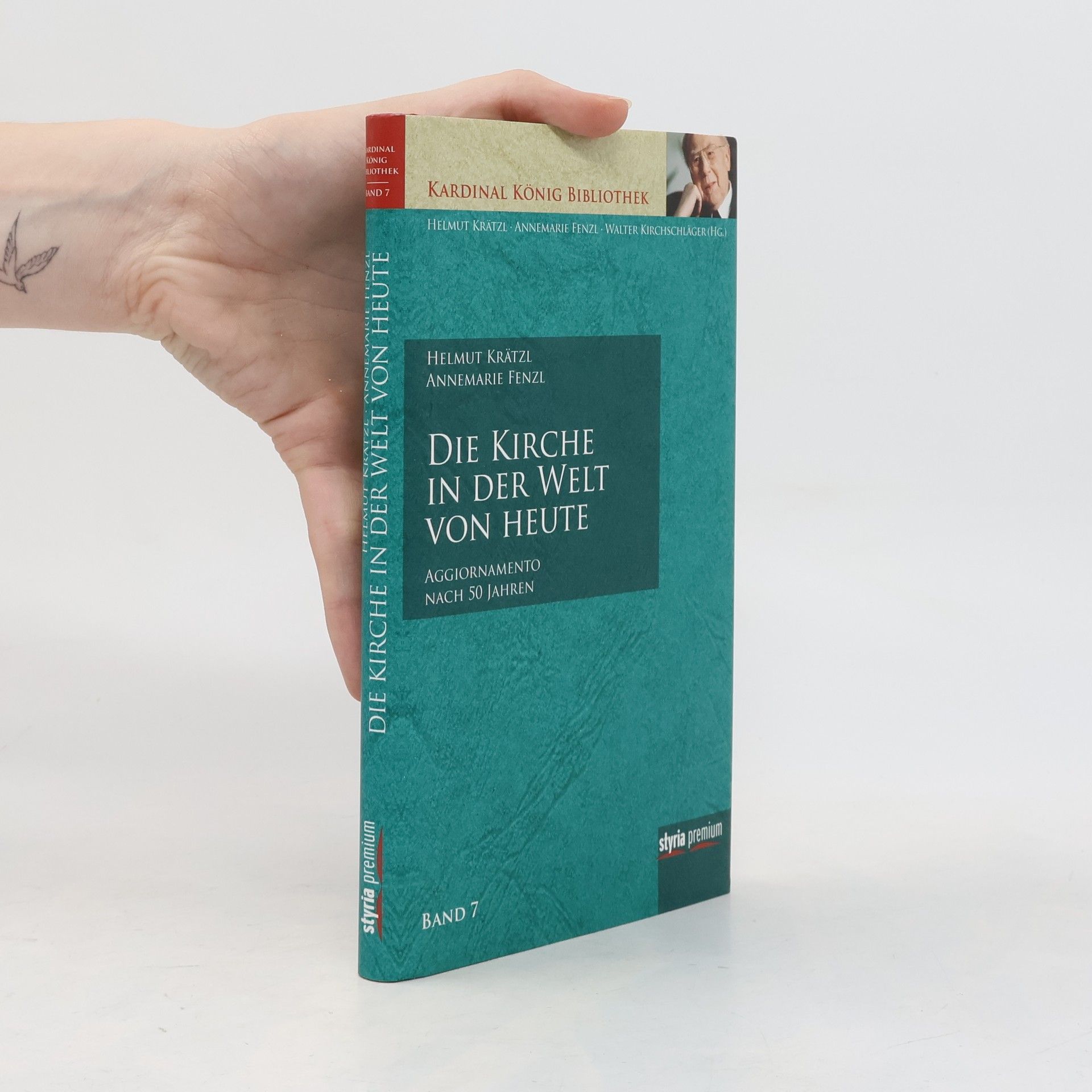 Kardinal König Bibliothek - 7: Die Kirche in der Welt von heute