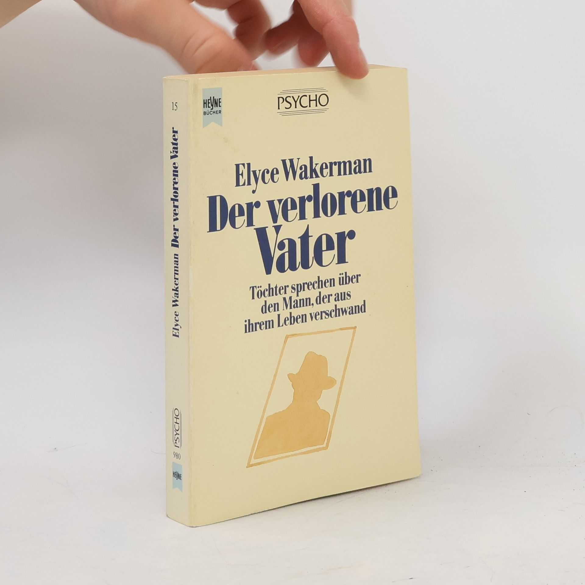Elyce Wakerman Der verlorene Vater