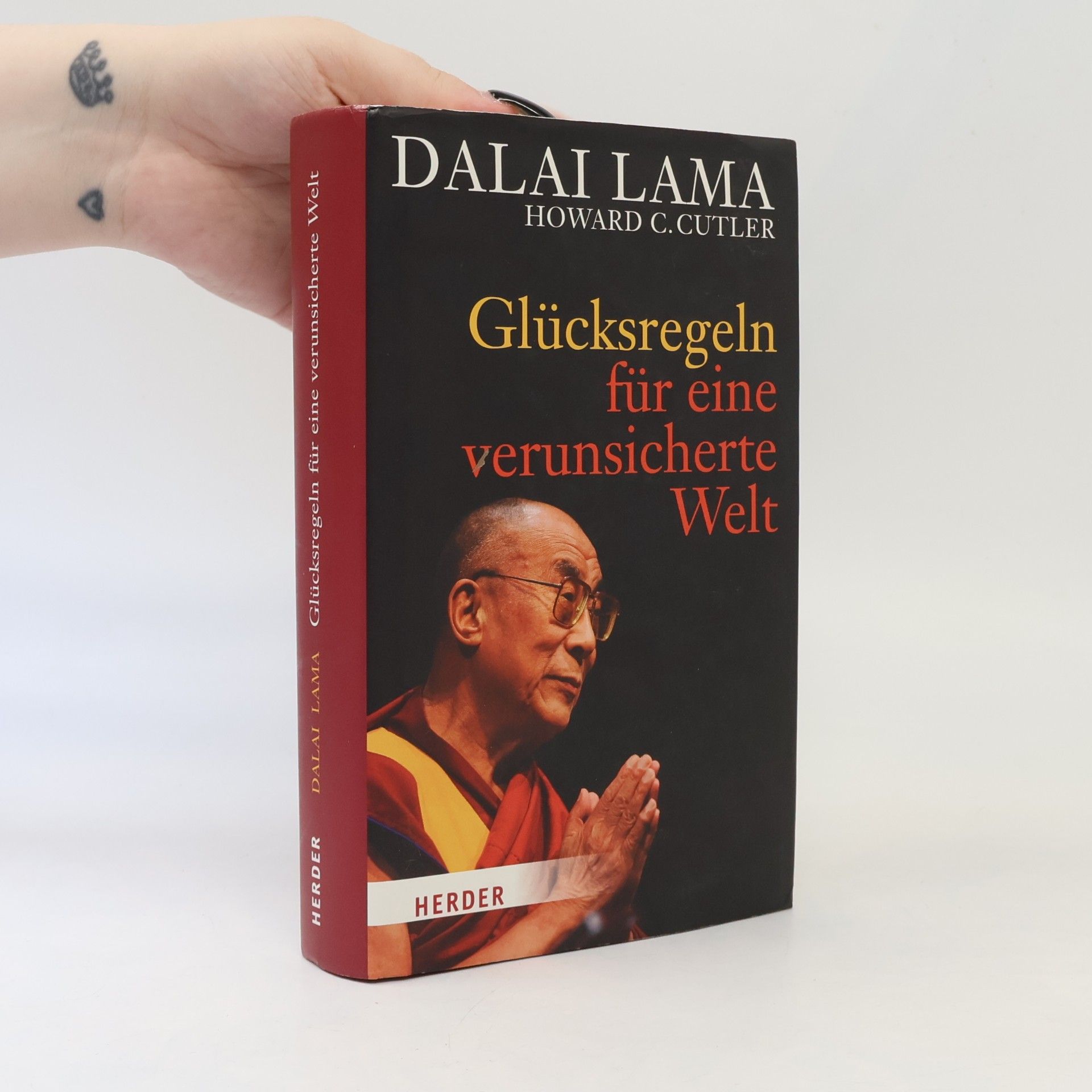 Howard Cutler Glücksregeln für eine verunsicherte Welt