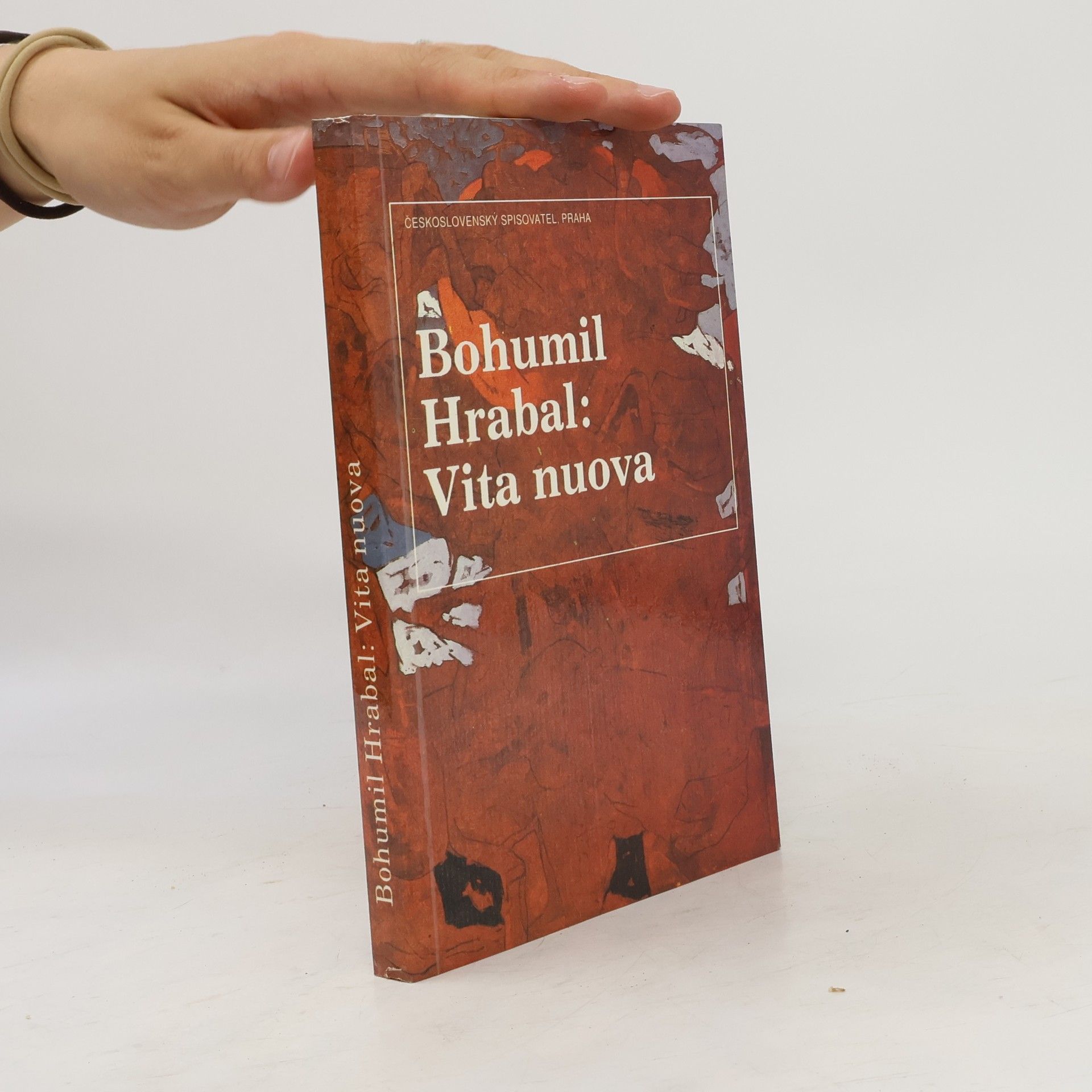 Bohumil Hrabal Vita nuova : Kartinky : 2. díl trilogie