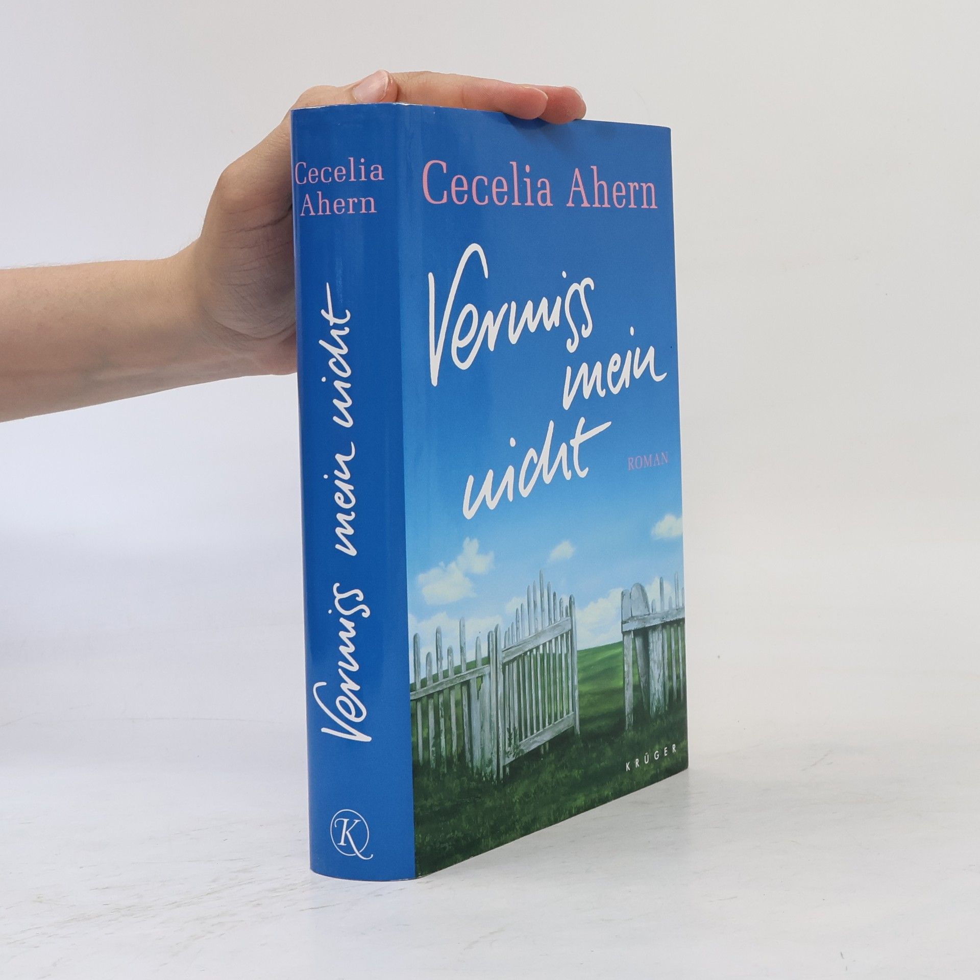 Cecelia Ahern Vermiss mein nicht