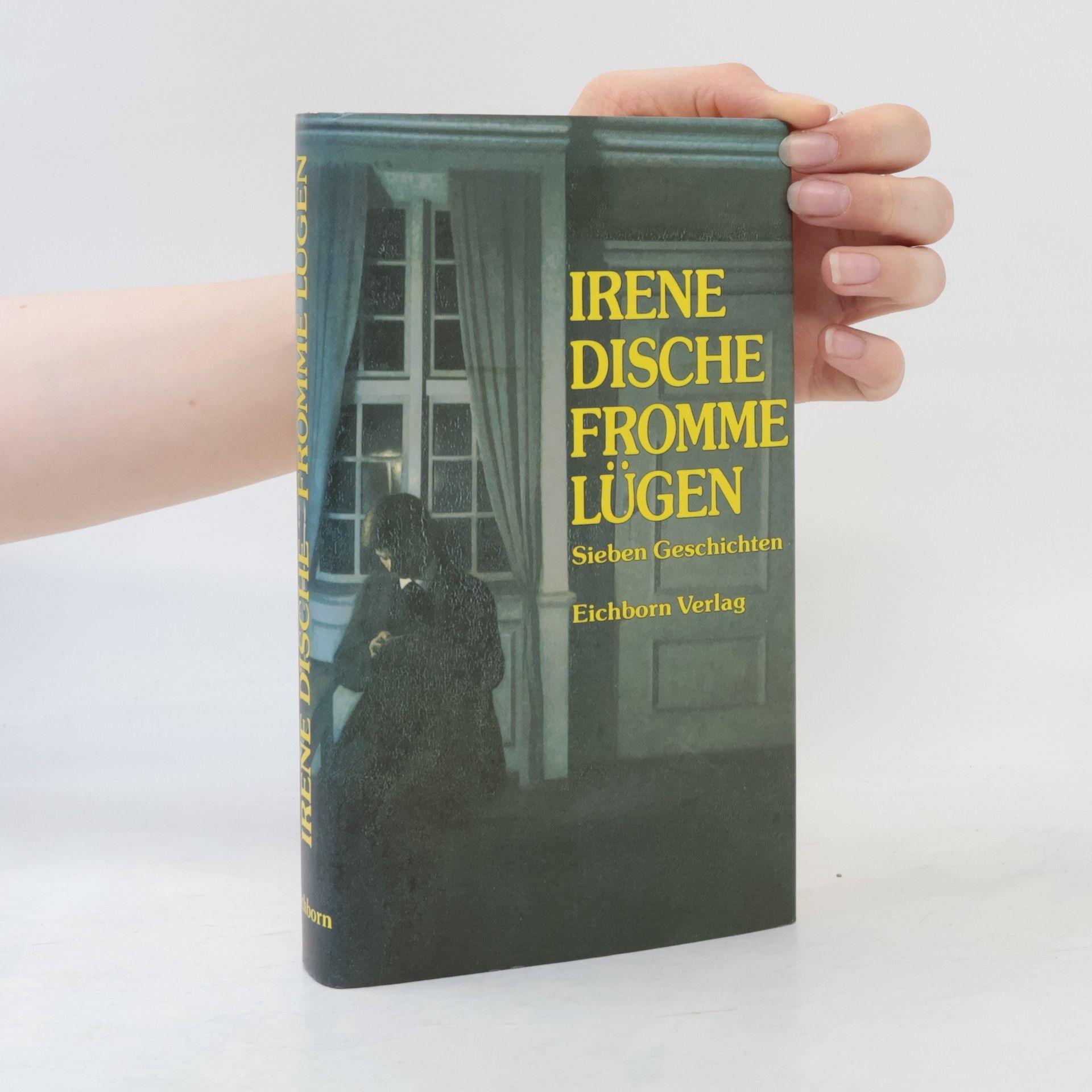 Irene Dische Fromme Lügen